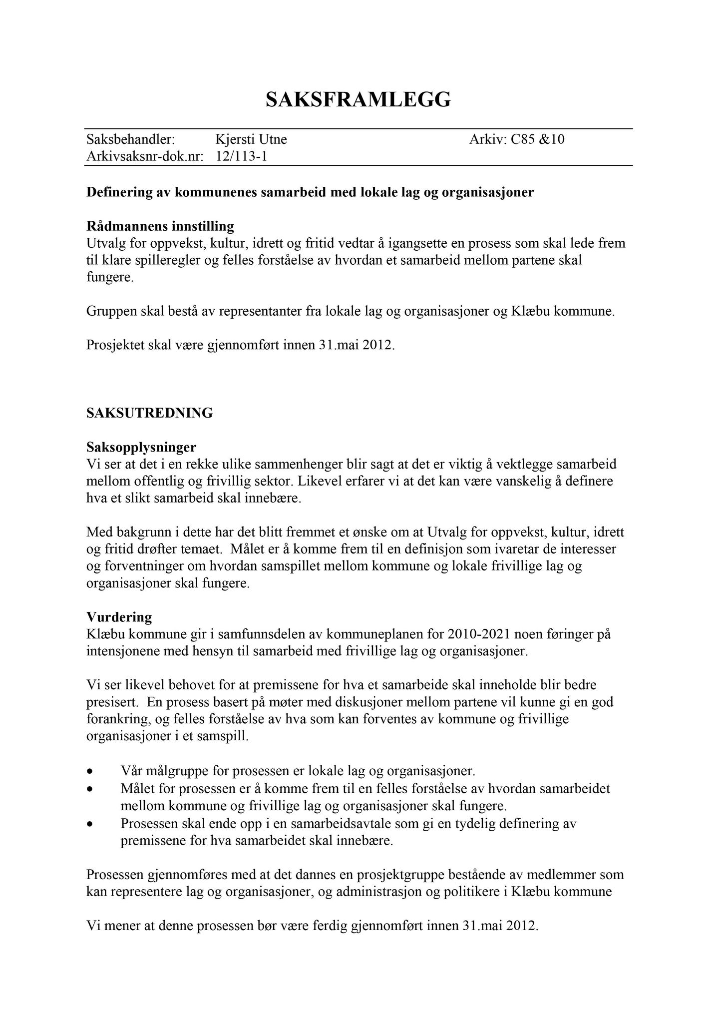 Klæbu Kommune, TRKO/KK/04-UO/L003: Utvalg for oppvekst - Møtedokumenter, 2012, p. 12
