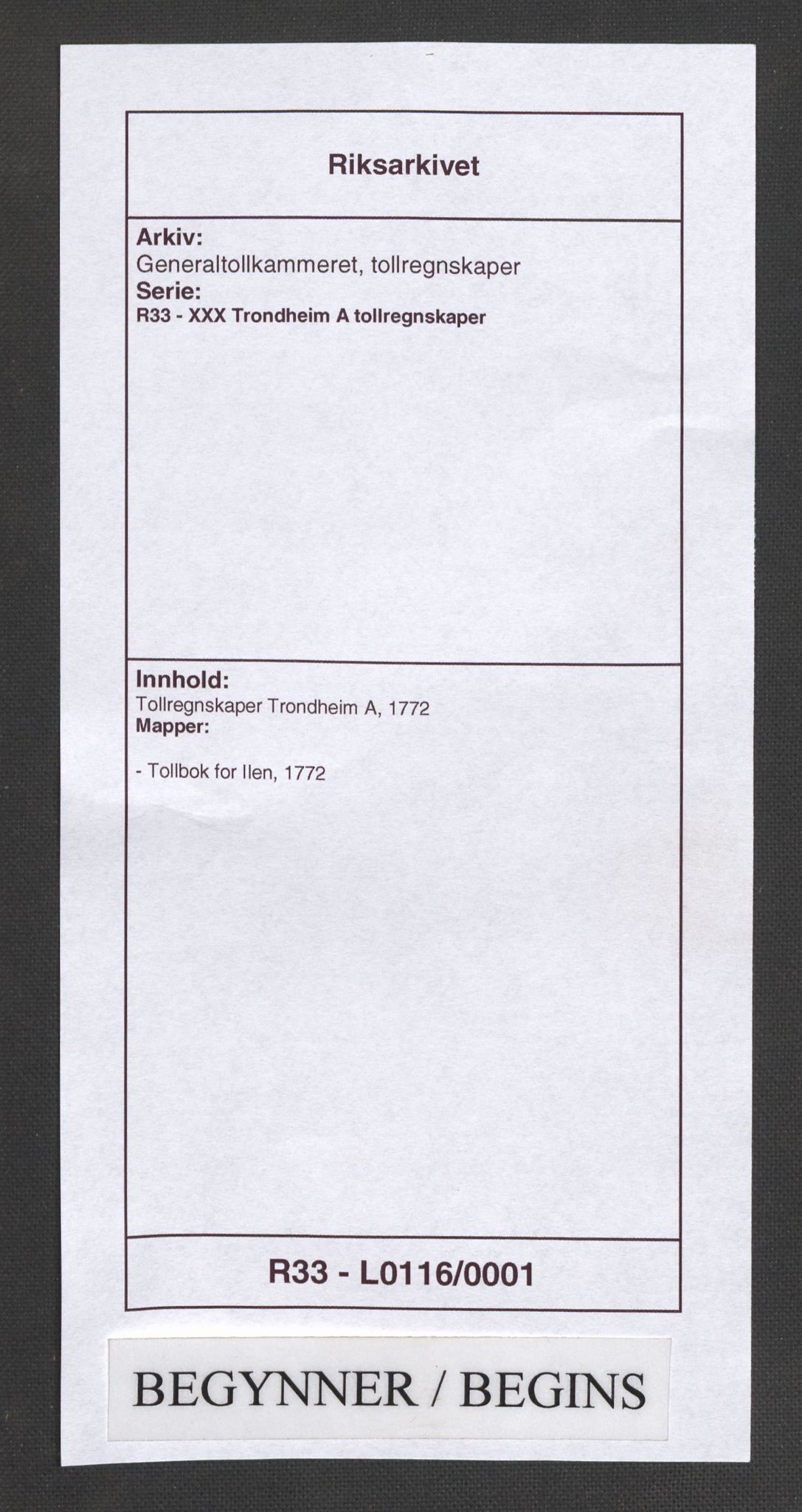 Generaltollkammeret, tollregnskaper, RA/EA-5490/R33/L0116/0001: Tollregnskaper Trondheim A / Tollbok for Ilen, 1772