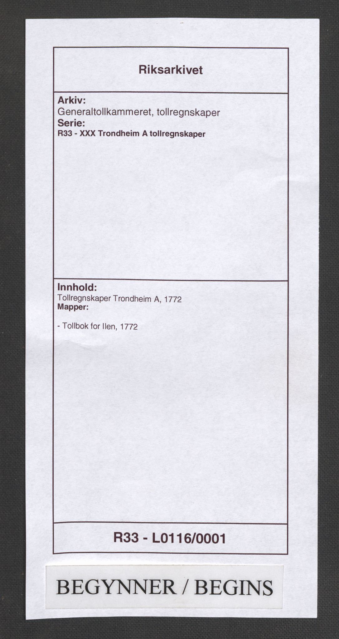 Generaltollkammeret, tollregnskaper, AV/RA-EA-5490/R33/L0116/0001: Tollregnskaper Trondheim A / Tollbok for Ilen, 1772