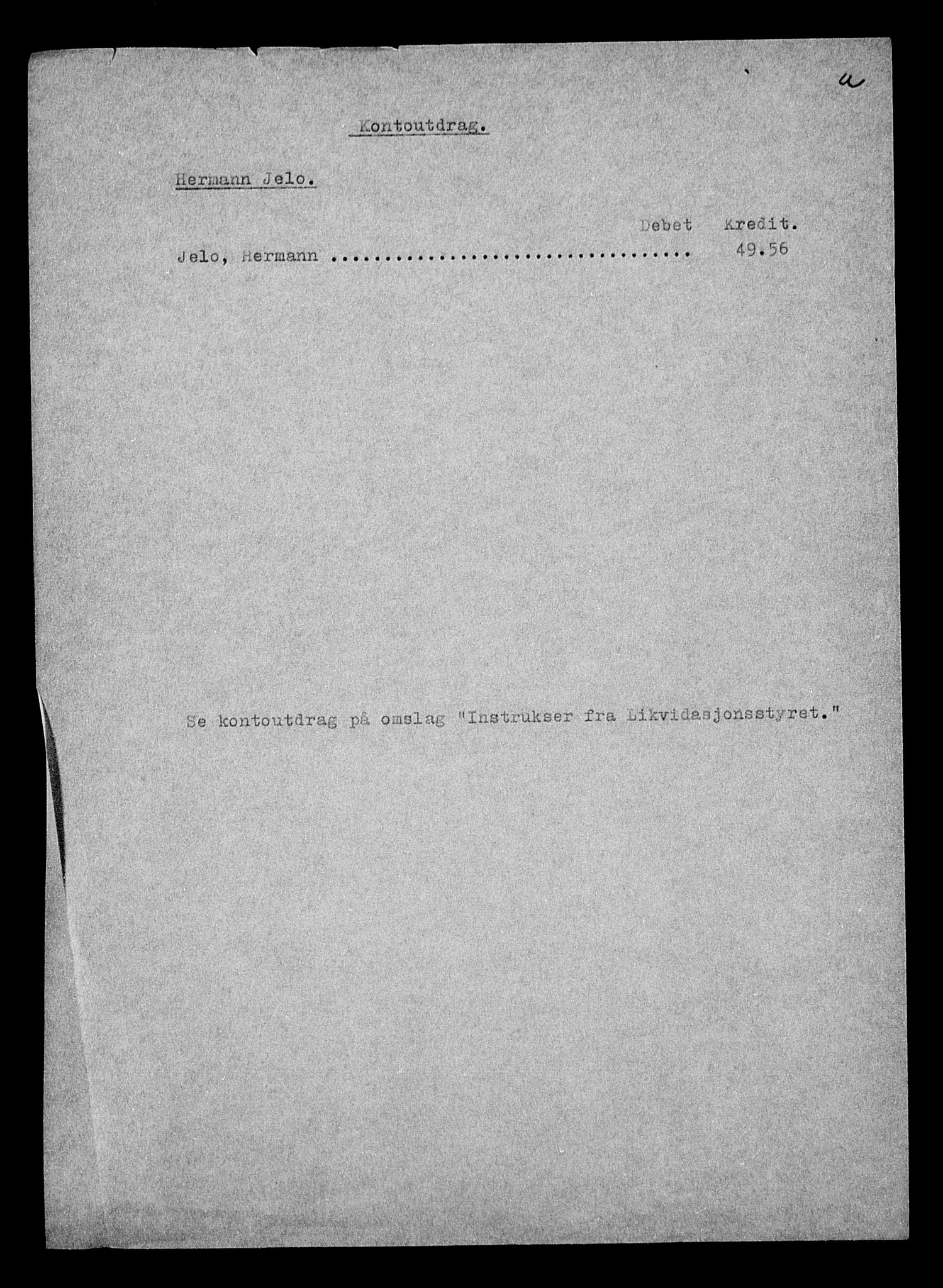 Justisdepartementet, Tilbakeføringskontoret for inndratte formuer, RA/S-1564/H/Hc/Hcc/L0947: --, 1945-1947, p. 527