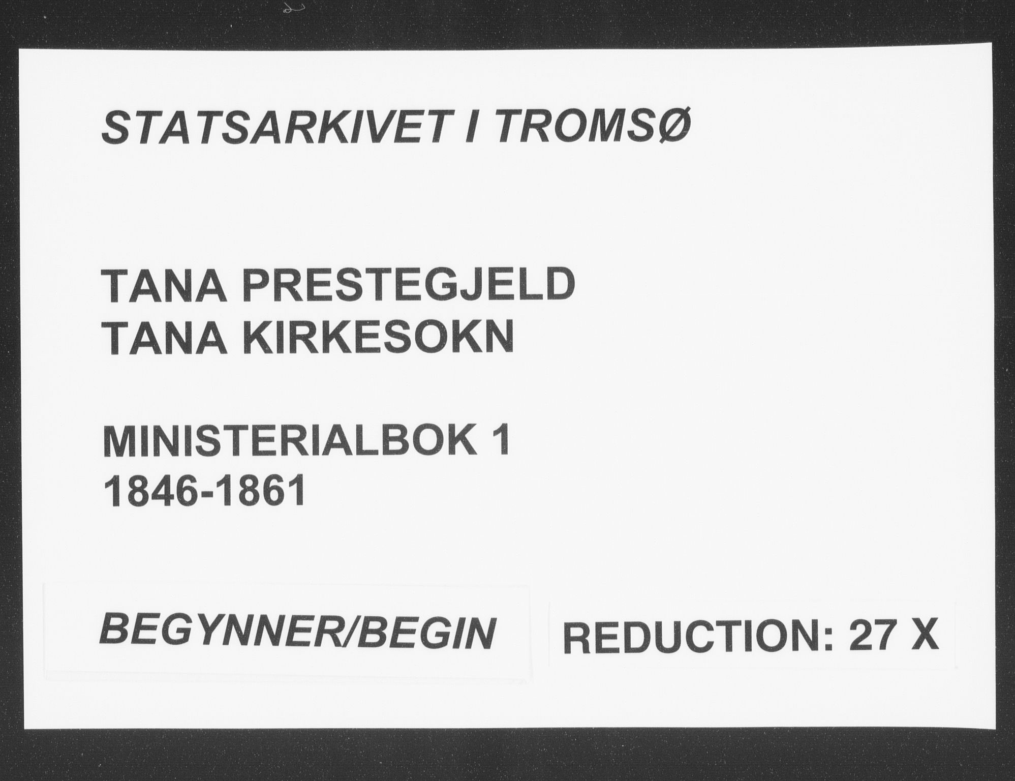 Tana sokneprestkontor, SATØ/S-1334/H/Ha/L0001kirke: Parish register (official) no. 1, 1846-1861