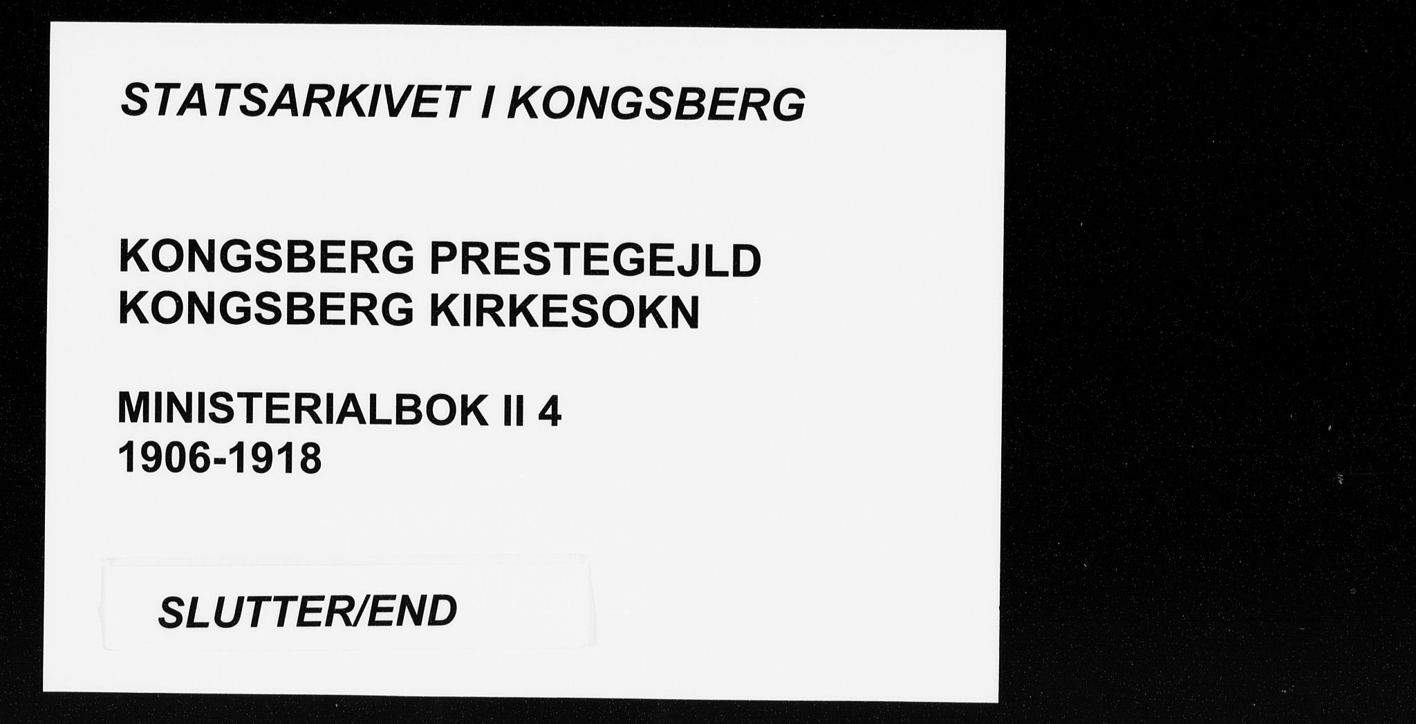 Kongsberg kirkebøker, AV/SAKO-A-22/F/Fb/L0004: Parish register (official) no. II 4, 1906-1918