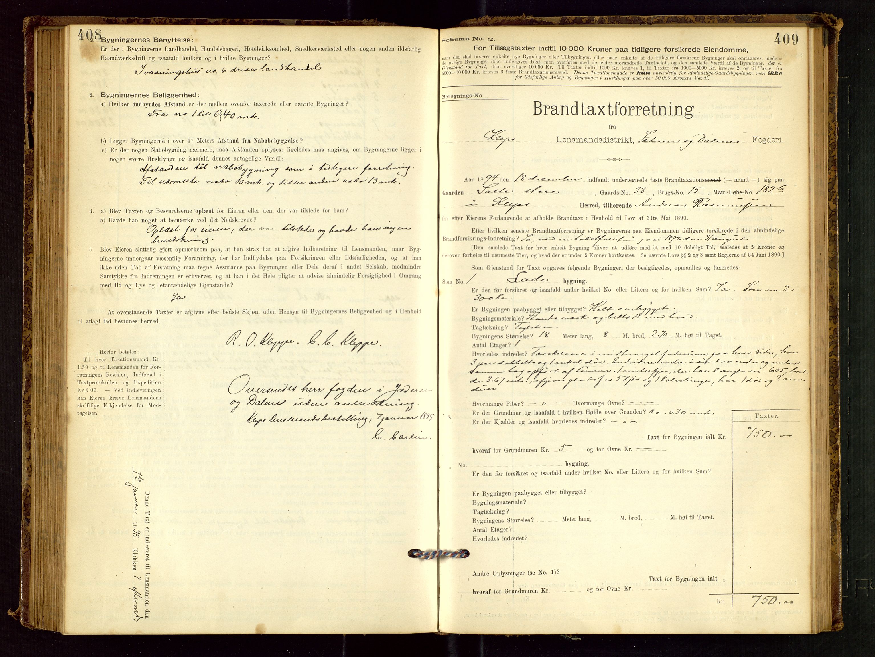 Klepp lensmannskontor, SAST/A-100163/Goc/L0001: "Brandtaxationsprotokol" m/register, 1895-1898, p. 408-409