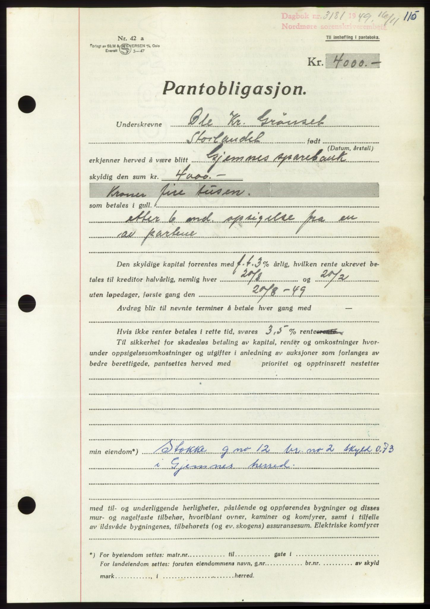 Nordmøre sorenskriveri, AV/SAT-A-4132/1/2/2Ca: Mortgage book no. B103, 1949-1950, Diary no: : 3181/1949