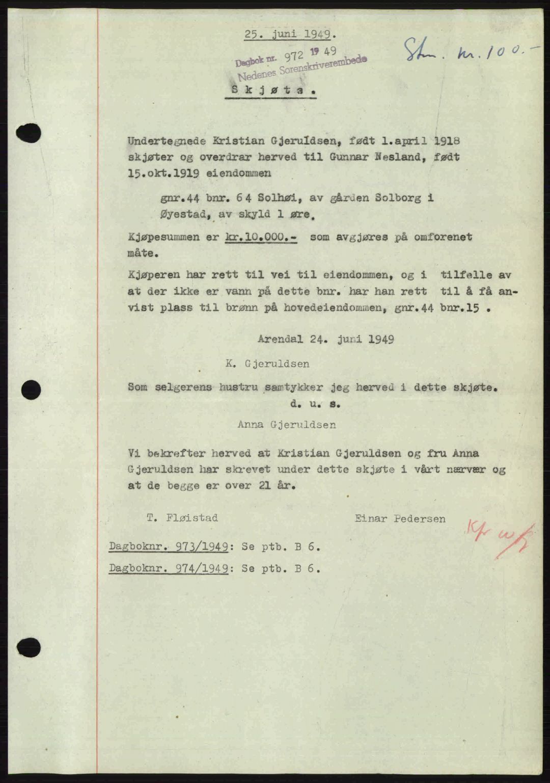 Nedenes sorenskriveri, SAK/1221-0006/G/Gb/Gba/L0060: Mortgage book no. A12, 1948-1949, Diary no: : 972/1949