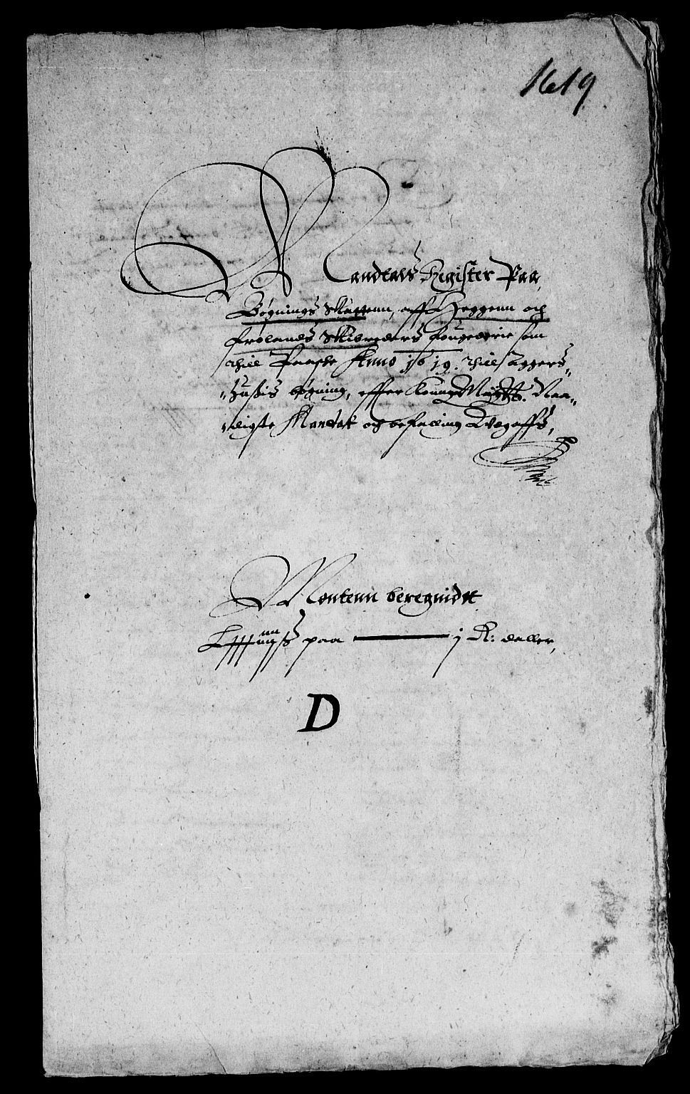 Rentekammeret inntil 1814, Reviderte regnskaper, Lensregnskaper, RA/EA-5023/R/Rb/Rba/L0052: Akershus len, 1619-1620