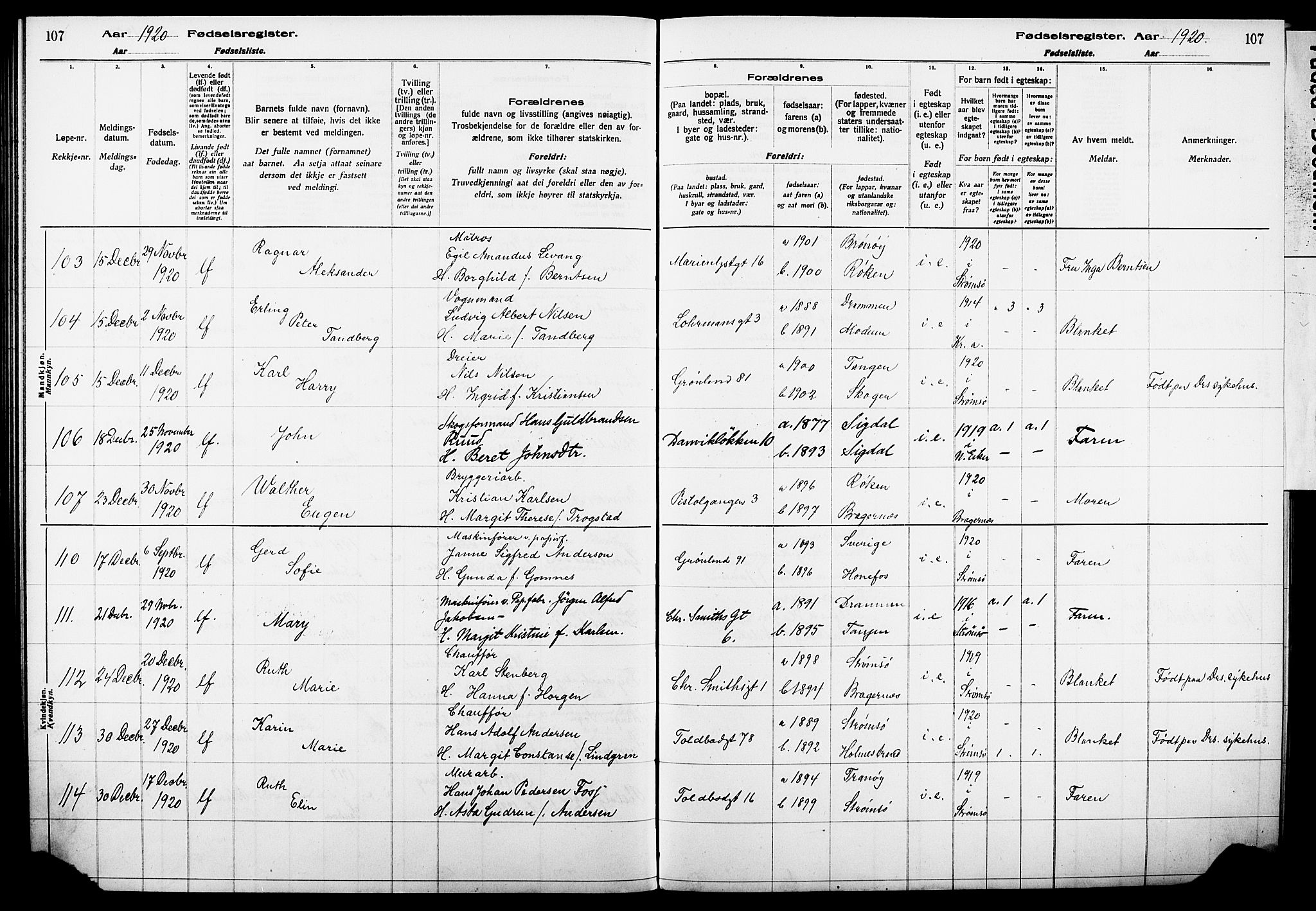 Strømsø kirkebøker, AV/SAKO-A-246/J/Ja/L0001: Birth register no. I 1, 1916-1925, p. 107