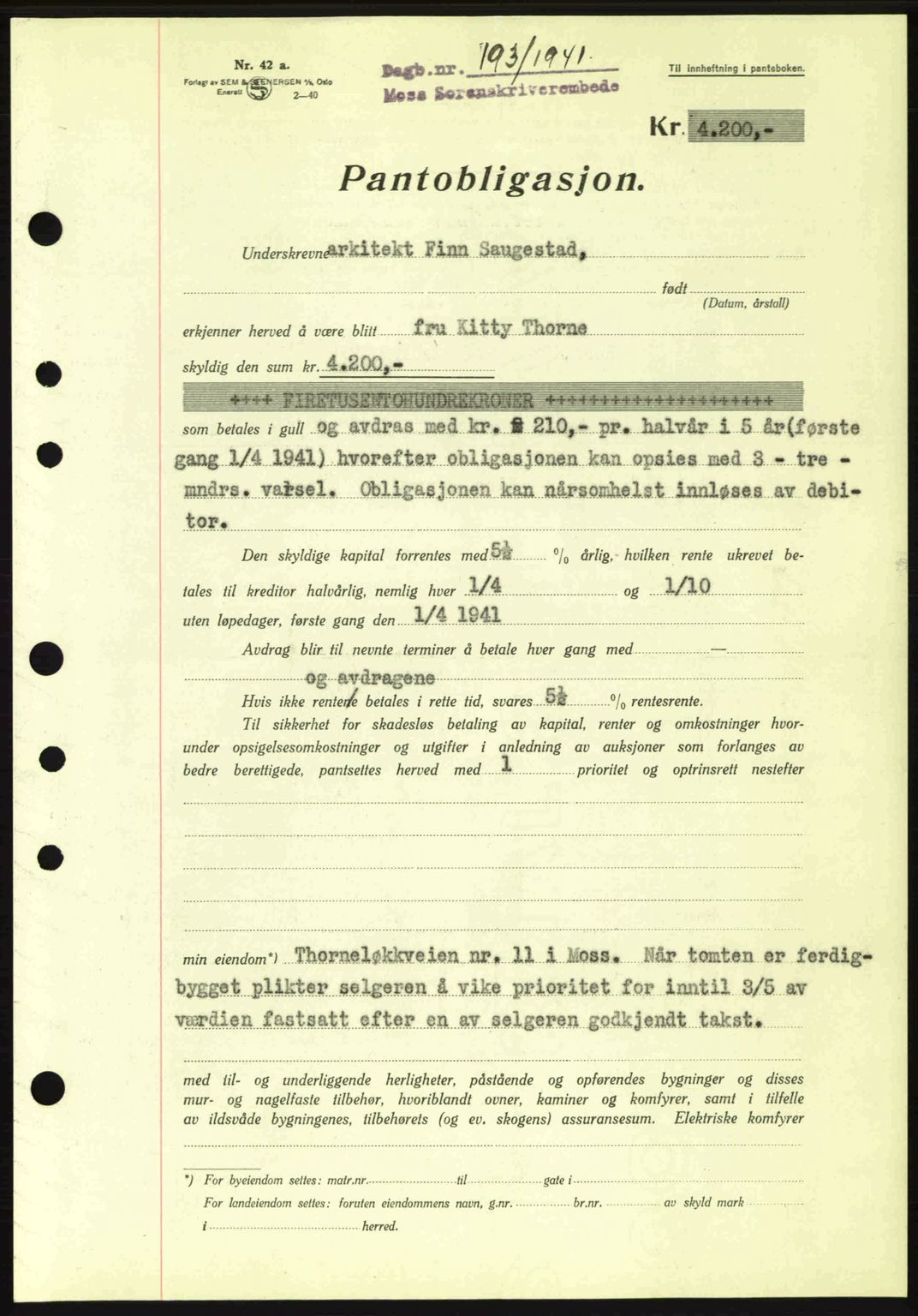 Moss sorenskriveri, SAO/A-10168: Mortgage book no. B10, 1940-1941, Diary no: : 193/1941