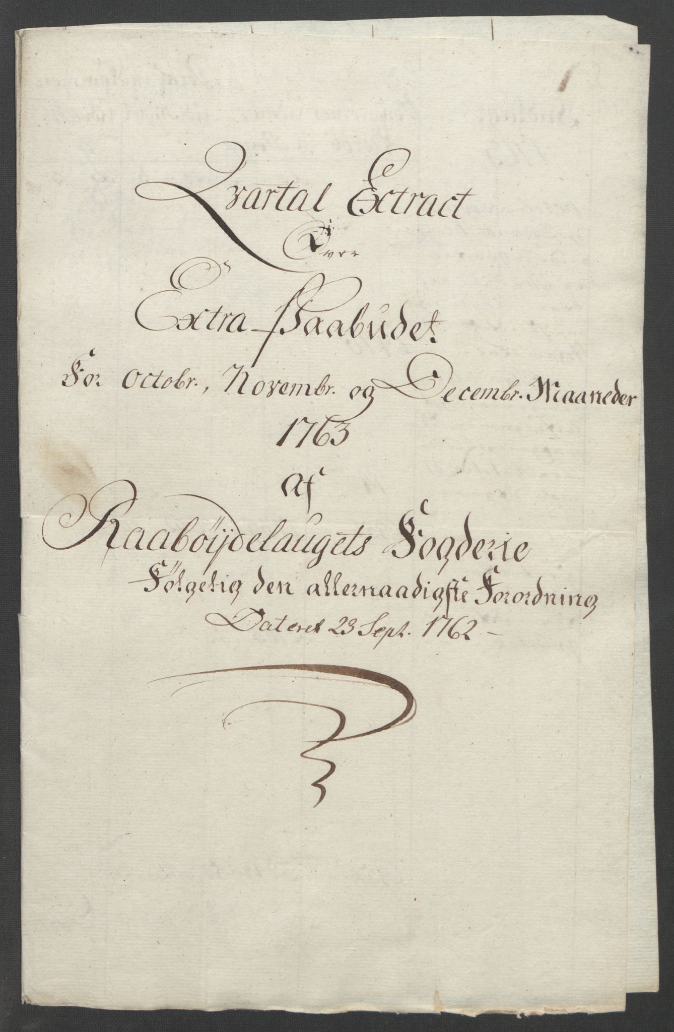 Rentekammeret inntil 1814, Reviderte regnskaper, Fogderegnskap, RA/EA-4092/R40/L2517: Ekstraskatten Råbyggelag, 1762-1763, p. 576