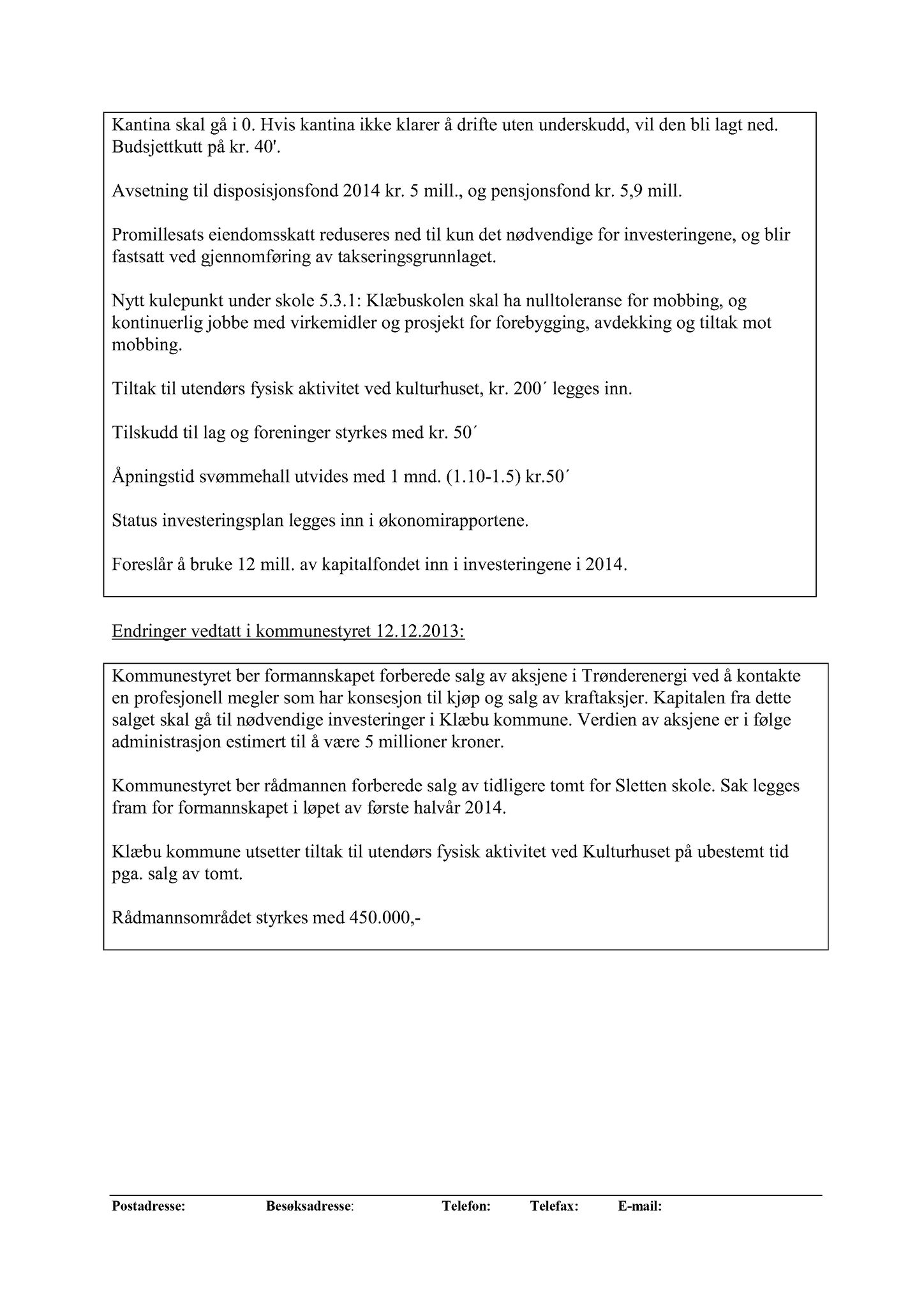 Klæbu Kommune, TRKO/KK/01-KS/L007: Kommunestyret - Møtedokumenter, 2014, p. 2081