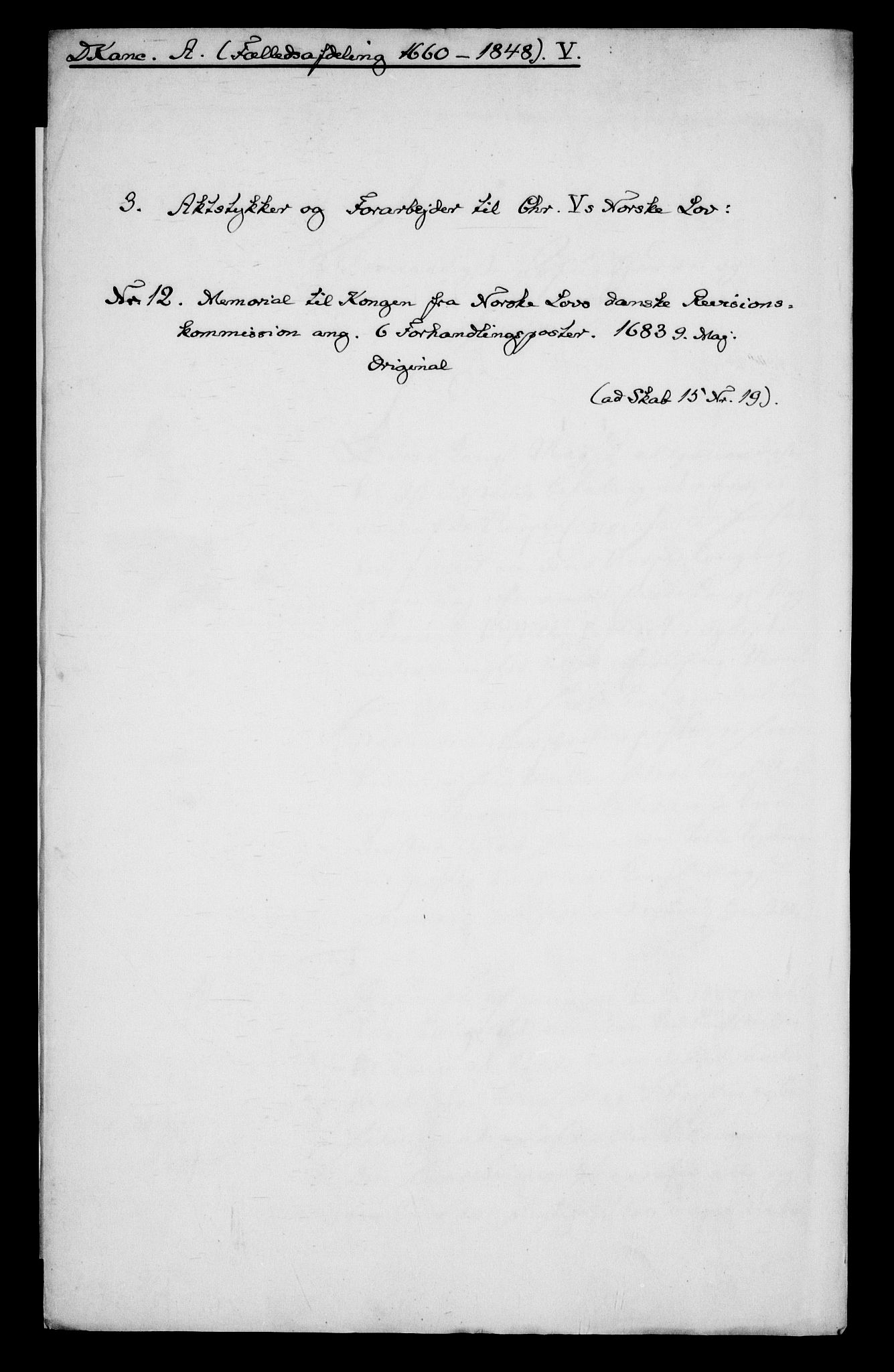 Danske Kanselli, Skapsaker, AV/RA-EA-4061/G/L0008: Tillegg til skapsakene, 1666-1688, p. 306