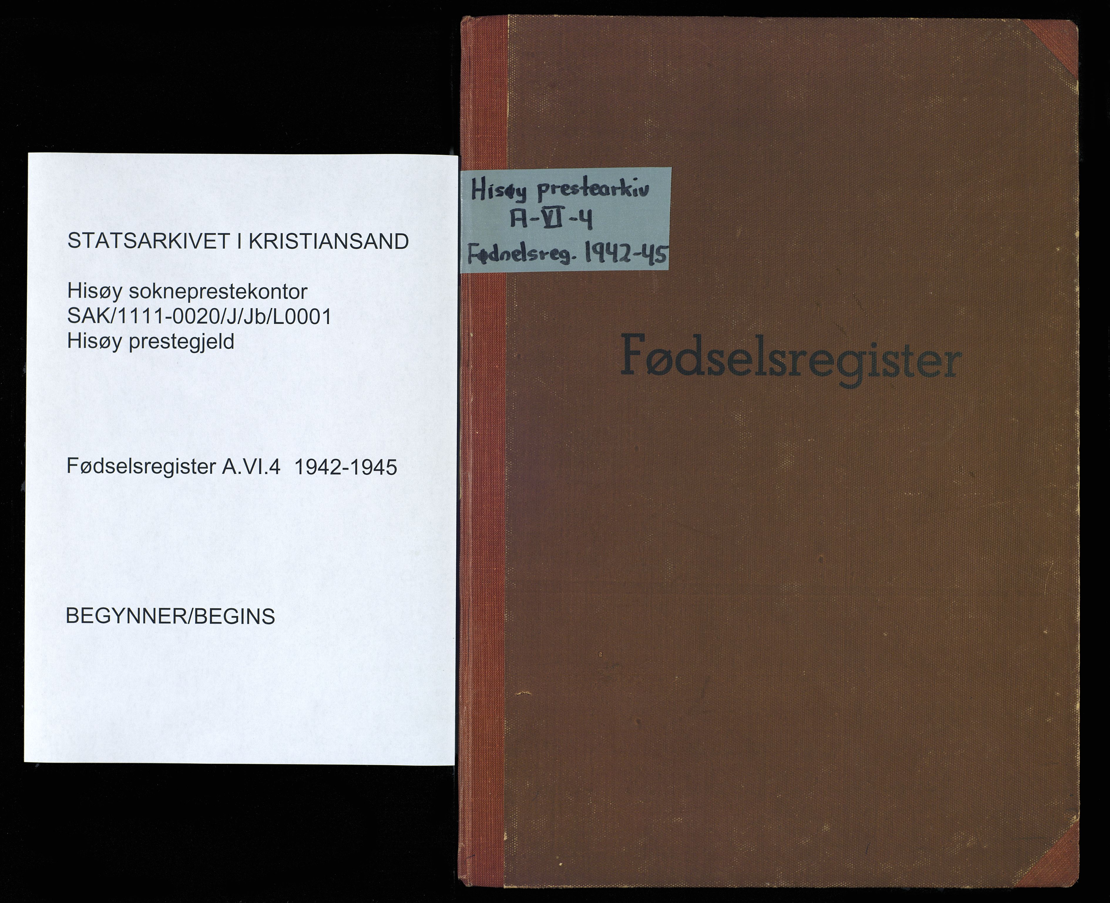 Hisøy sokneprestkontor, SAK/1111-0020/J/Jb/L0001: Birth register no. A-VI-4, 1942-1945
