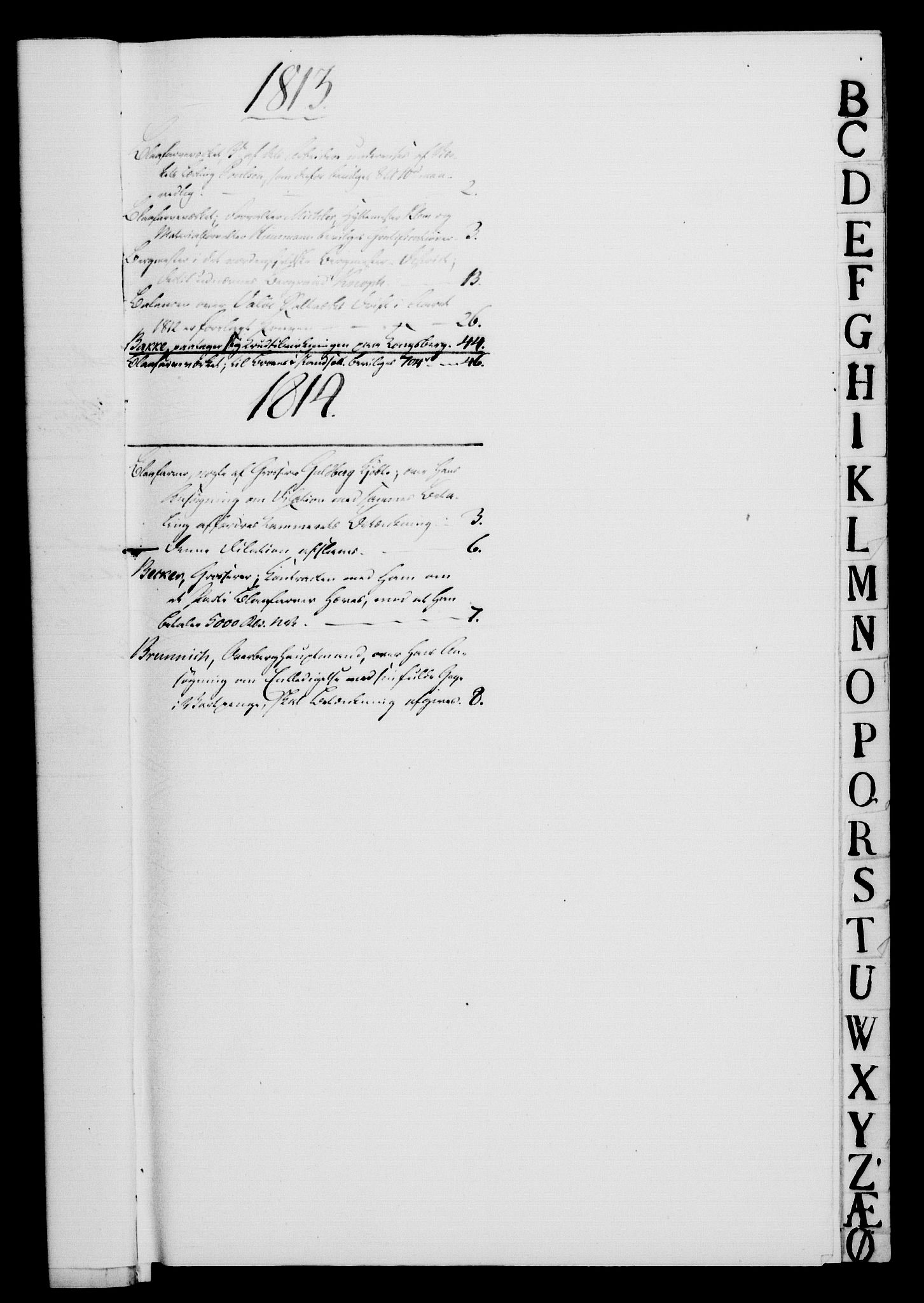 Rentekammeret, Renteskriverkontorene, AV/RA-EA-3115/M/Mf/Mfb/L0011: Relasjons- og resolusjonsprotokoll med register (merket RK 54.17), 1813-1814