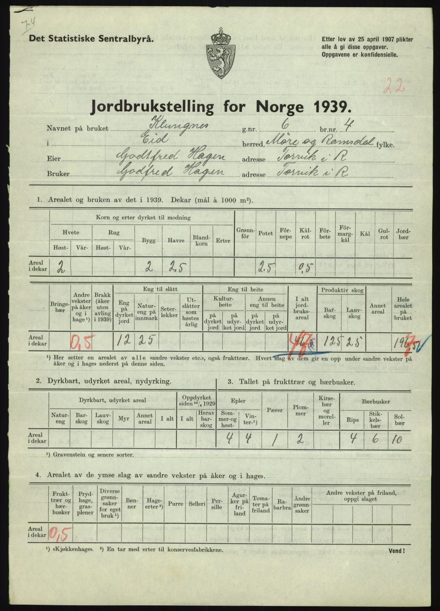 Statistisk sentralbyrå, Næringsøkonomiske emner, Jordbruk, skogbruk, jakt, fiske og fangst, AV/RA-S-2234/G/Gb/L0251: Møre og Romsdal: Voll, Eid, Grytten og Hen, 1939, p. 437