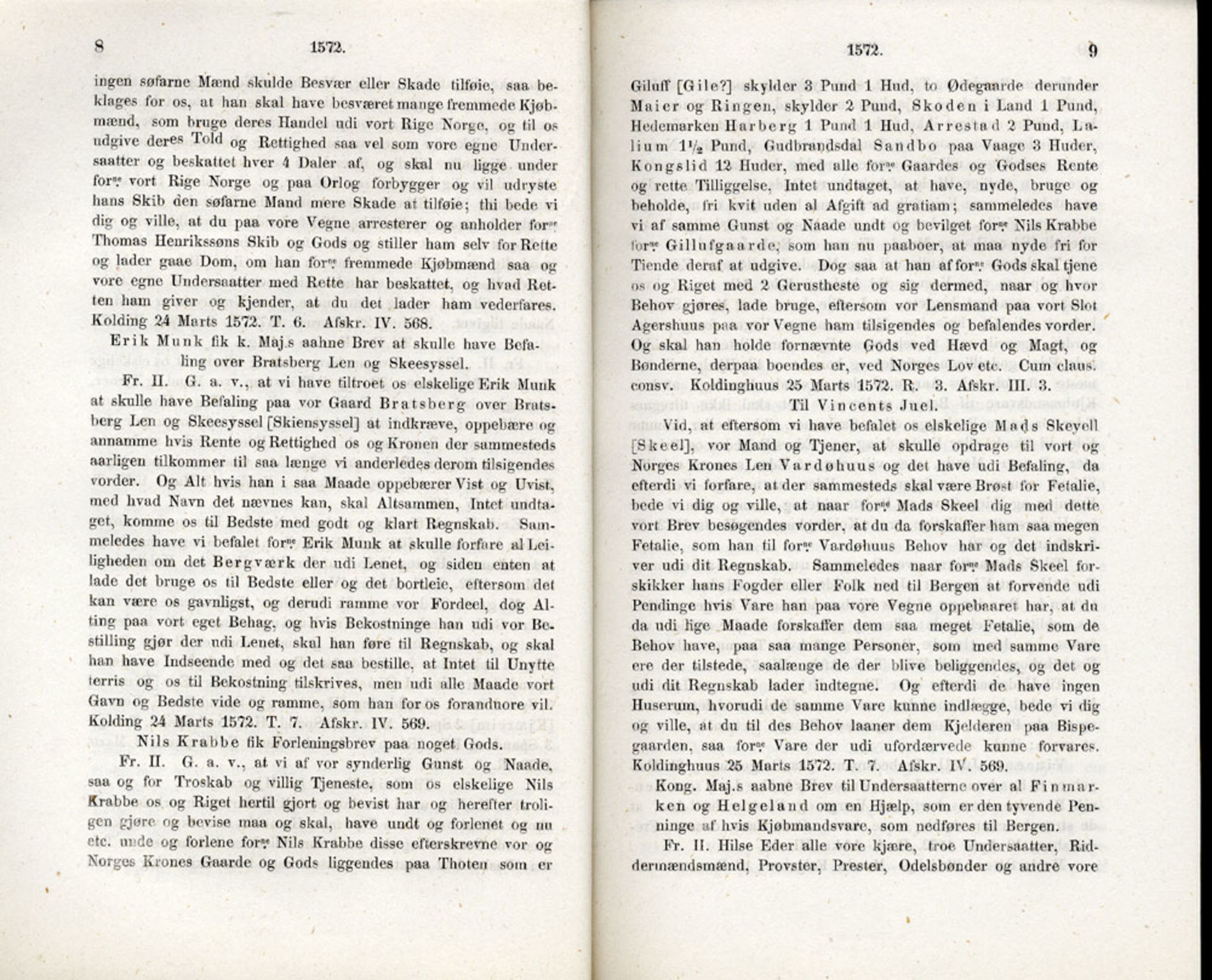 Publikasjoner utgitt av Det Norske Historiske Kildeskriftfond, PUBL/-/-/-: Norske Rigs-Registranter, bind 2, 1572-1588, p. 8-9