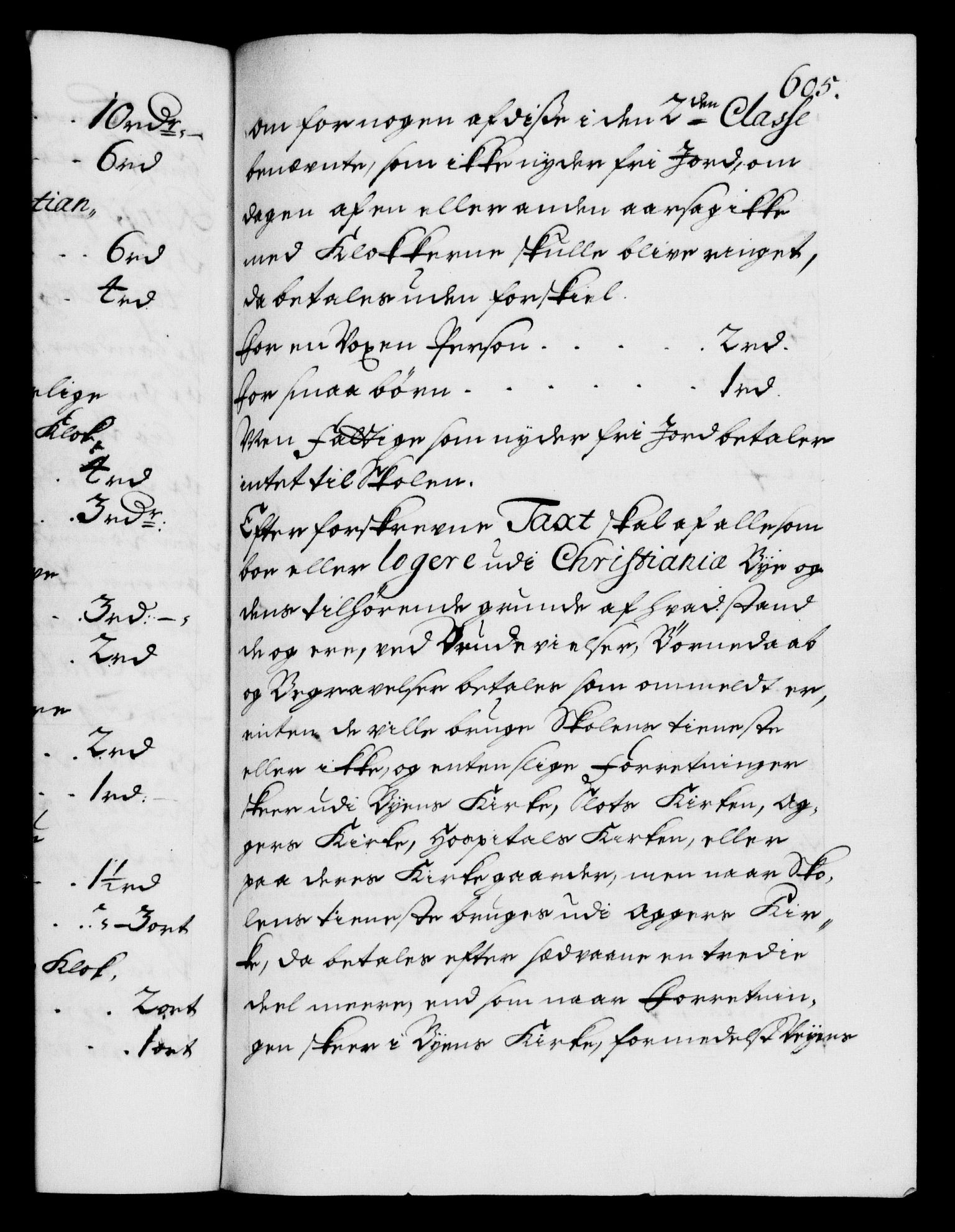 Danske Kanselli 1572-1799, AV/RA-EA-3023/F/Fc/Fca/Fcaa/L0022: Norske registre, 1716-1719, p. 605a