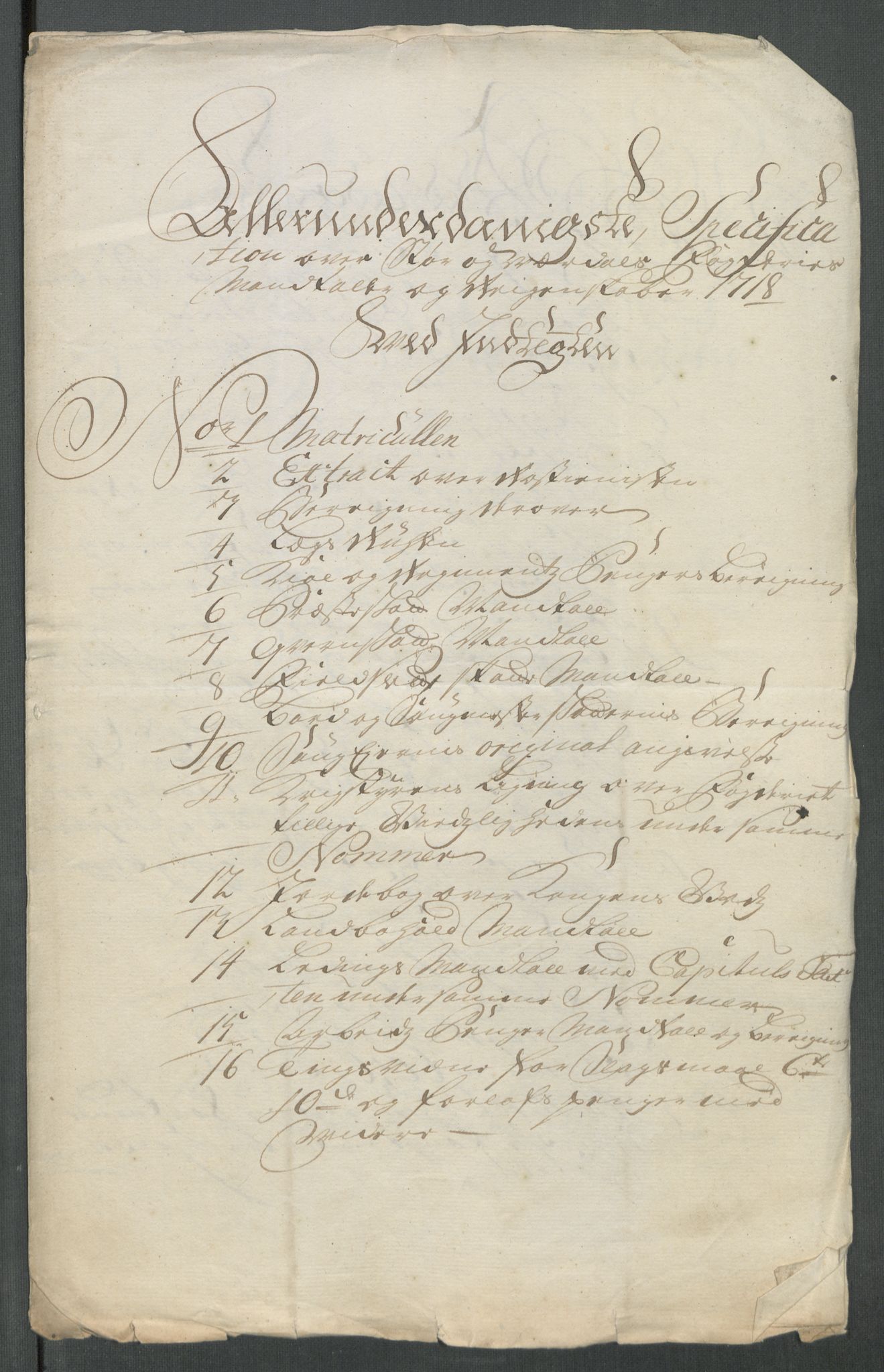 Rentekammeret inntil 1814, Reviderte regnskaper, Fogderegnskap, AV/RA-EA-4092/R62/L4208: Fogderegnskap Stjørdal og Verdal, 1718, p. 22