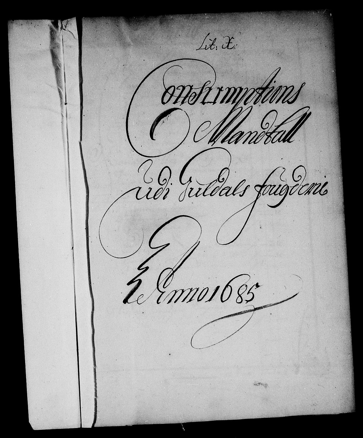 Rentekammeret inntil 1814, Reviderte regnskaper, Stiftamtstueregnskaper, Trondheim stiftamt og Nordland amt, AV/RA-EA-6044/R/Rg/L0079: Trondheim stiftamt og Nordland amt, 1685