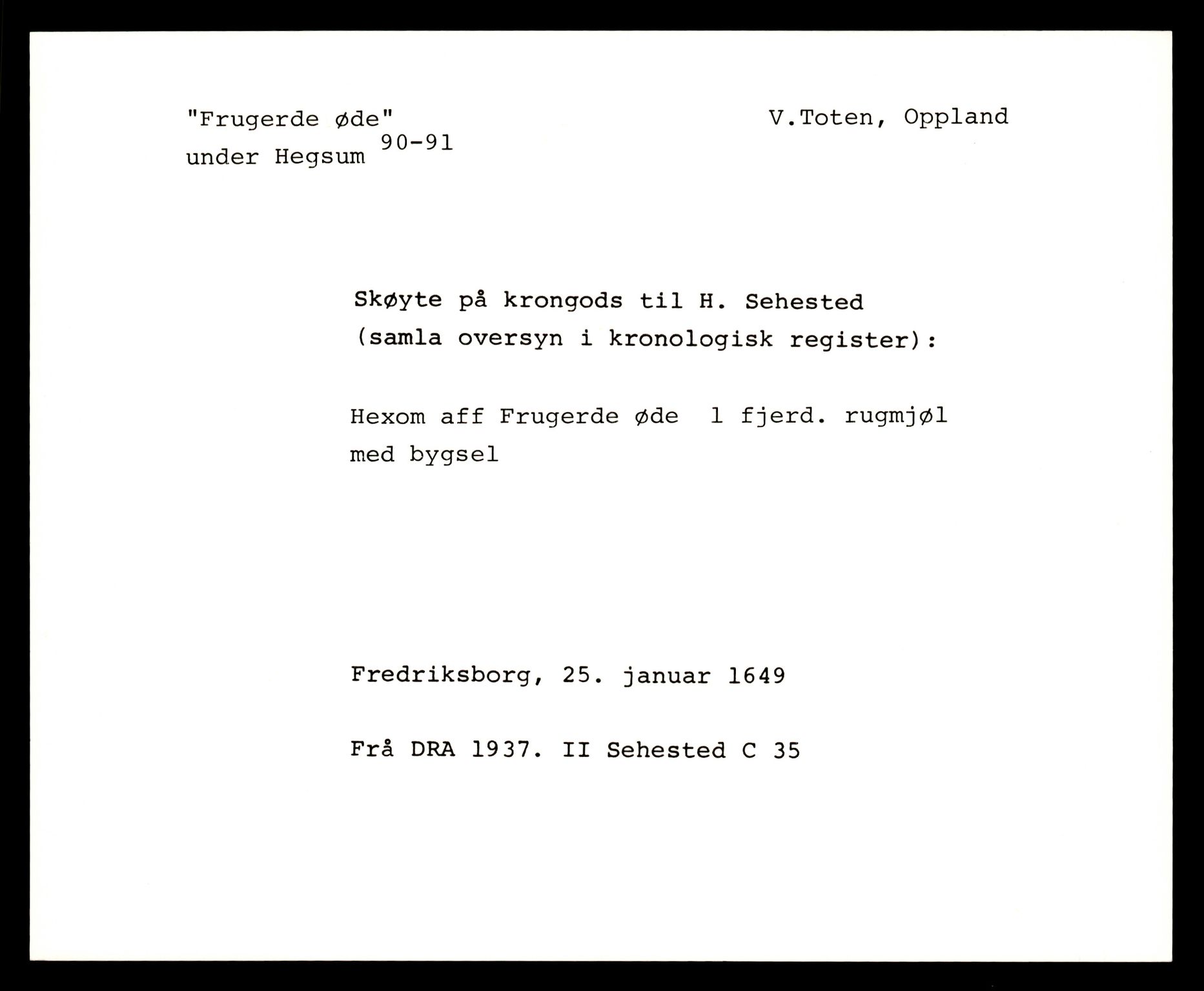 Riksarkivets diplomsamling, AV/RA-EA-5965/F35/F35e/L0011: Registreringssedler Oppland 3, 1400-1700, p. 219