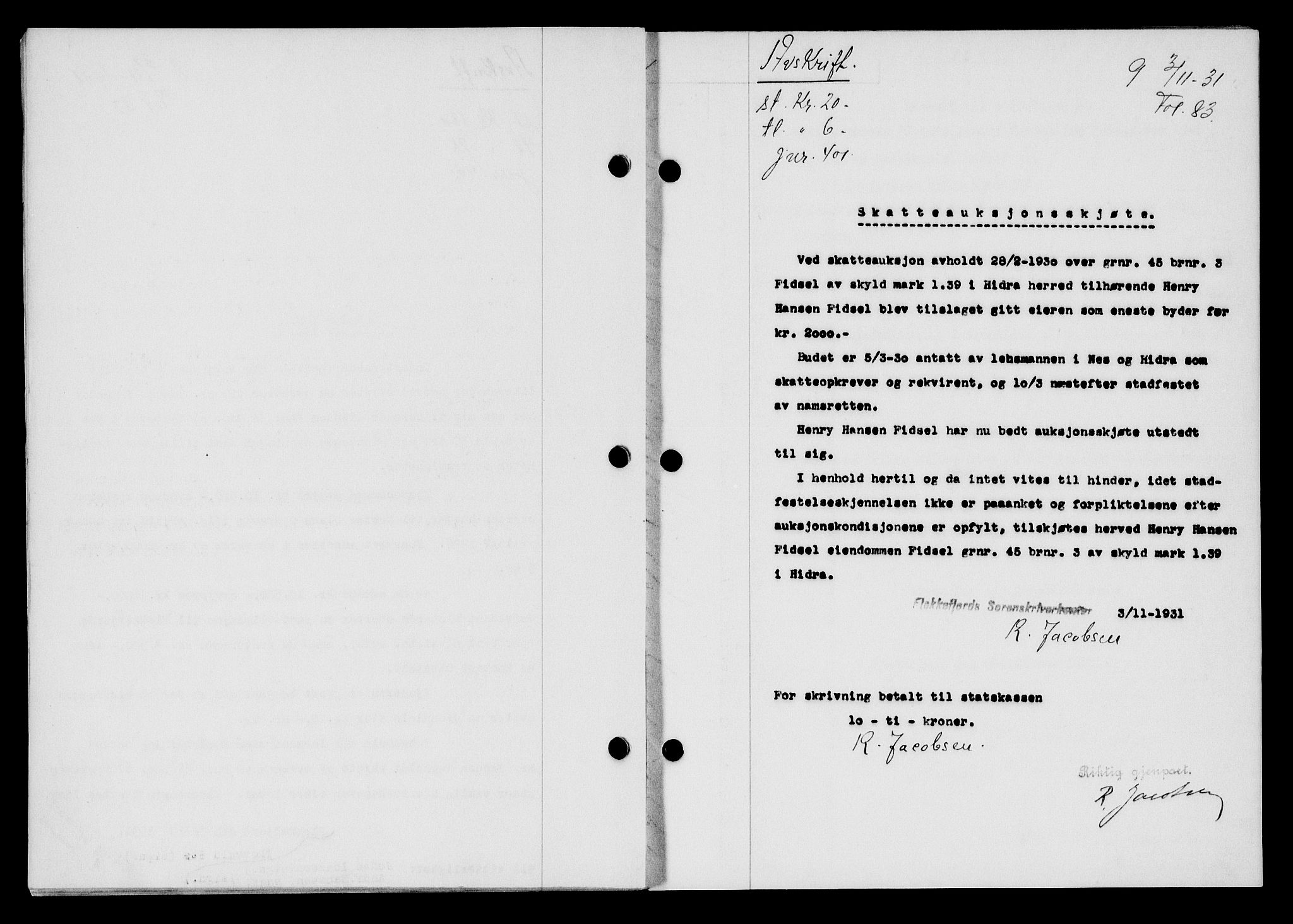 Flekkefjord sorenskriveri, SAK/1221-0001/G/Gb/Gba/L0047: Mortgage book no. 45, 1931-1932, Deed date: 03.11.1931
