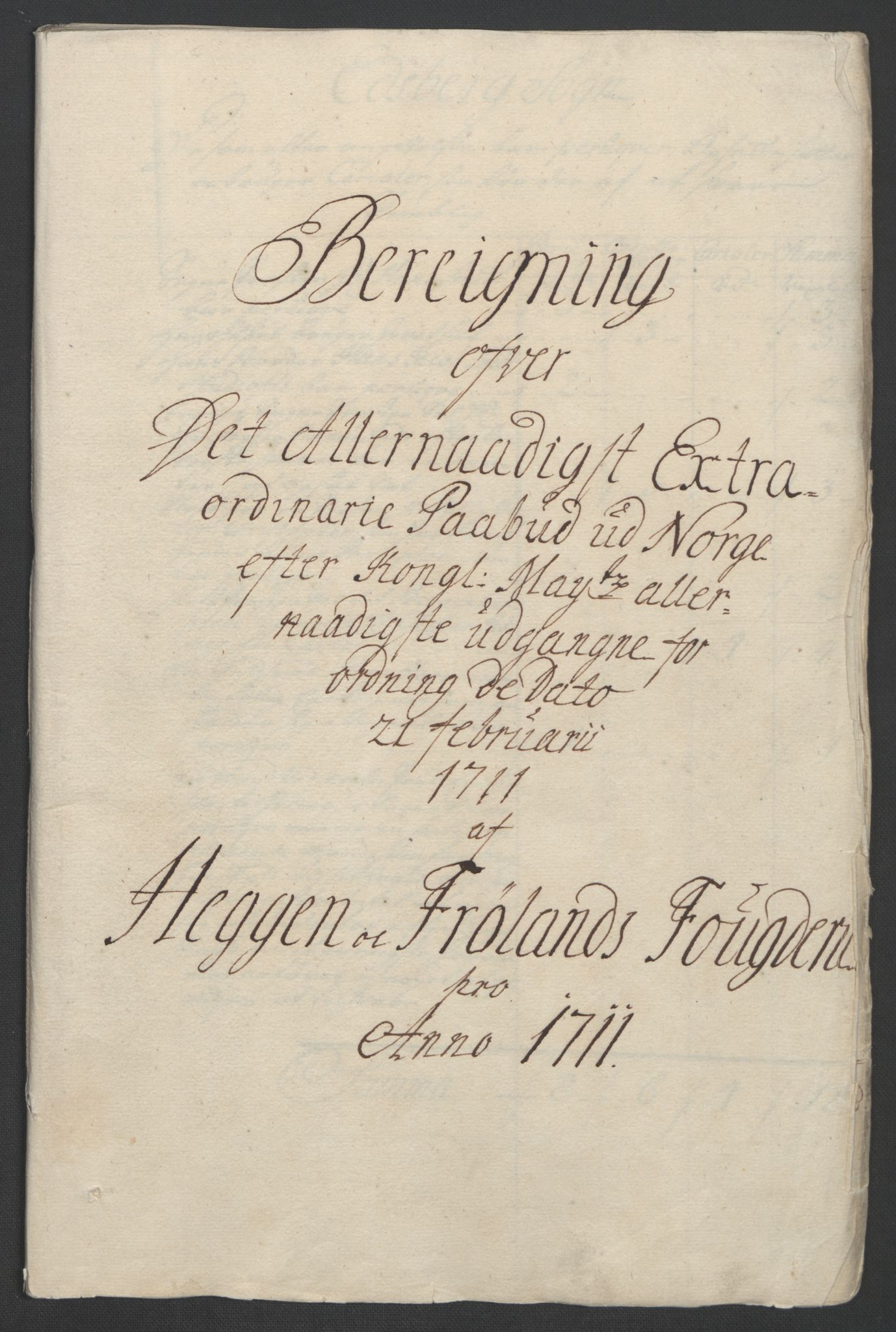 Rentekammeret inntil 1814, Reviderte regnskaper, Fogderegnskap, AV/RA-EA-4092/R07/L0304: Fogderegnskap Rakkestad, Heggen og Frøland, 1711, p. 63