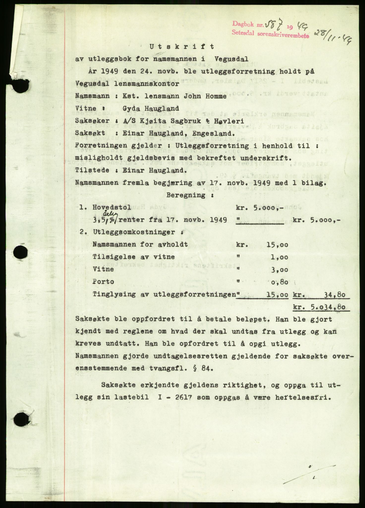 Setesdal sorenskriveri, SAK/1221-0011/G/Gb/L0050: Mortgage book no. B 38, 1949-1952, Diary no: : 587/1949