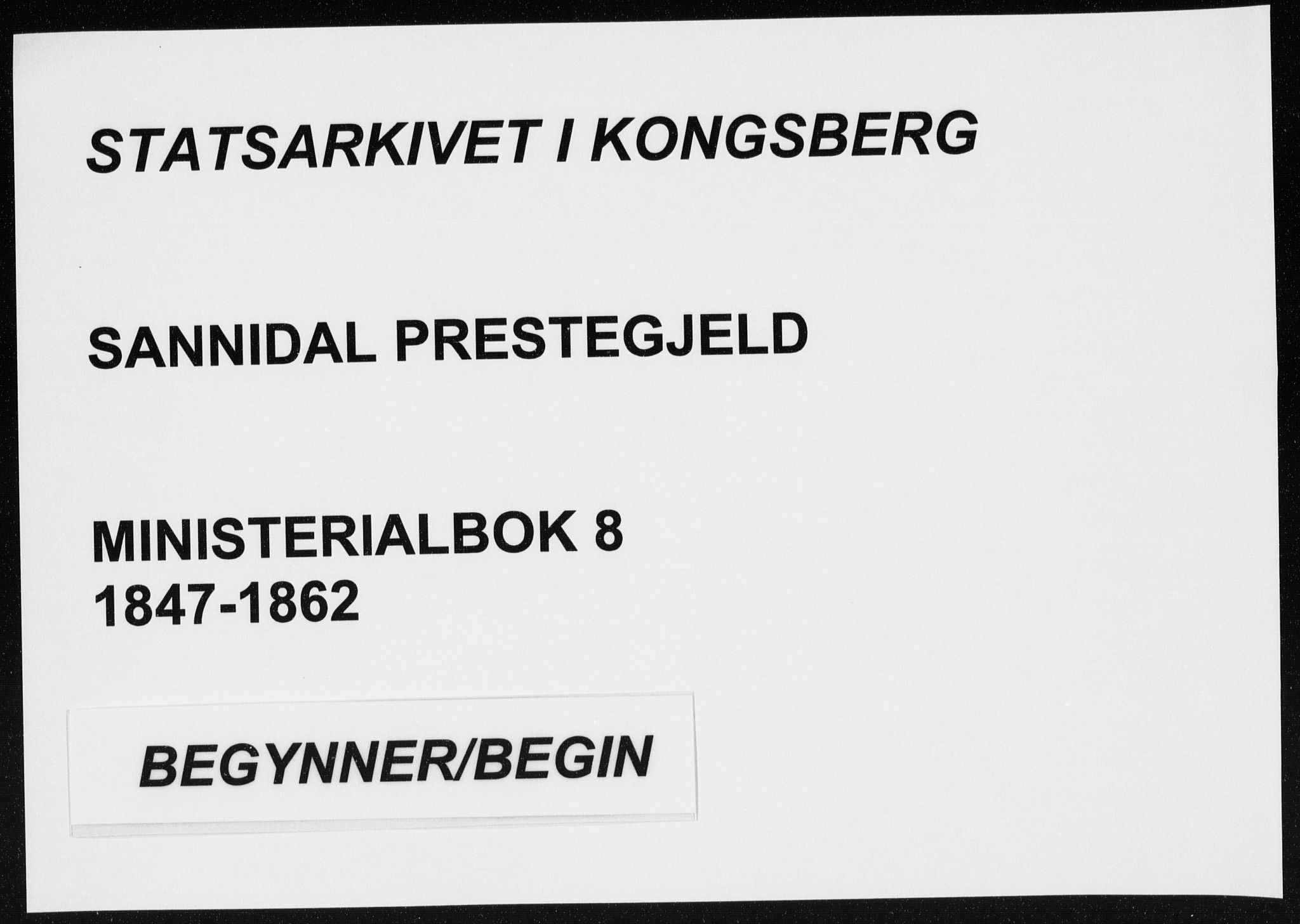 Sannidal kirkebøker, AV/SAKO-A-296/F/Fa/L0008: Parish register (official) no. 8, 1847-1862