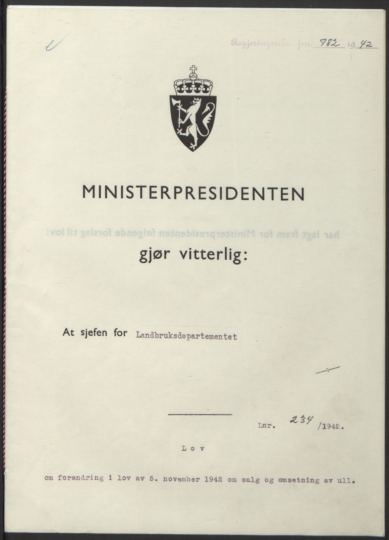 NS-administrasjonen 1940-1945 (Statsrådsekretariatet, de kommisariske statsråder mm), RA/S-4279/D/Db/L0098: Lover II, 1942, p. 581