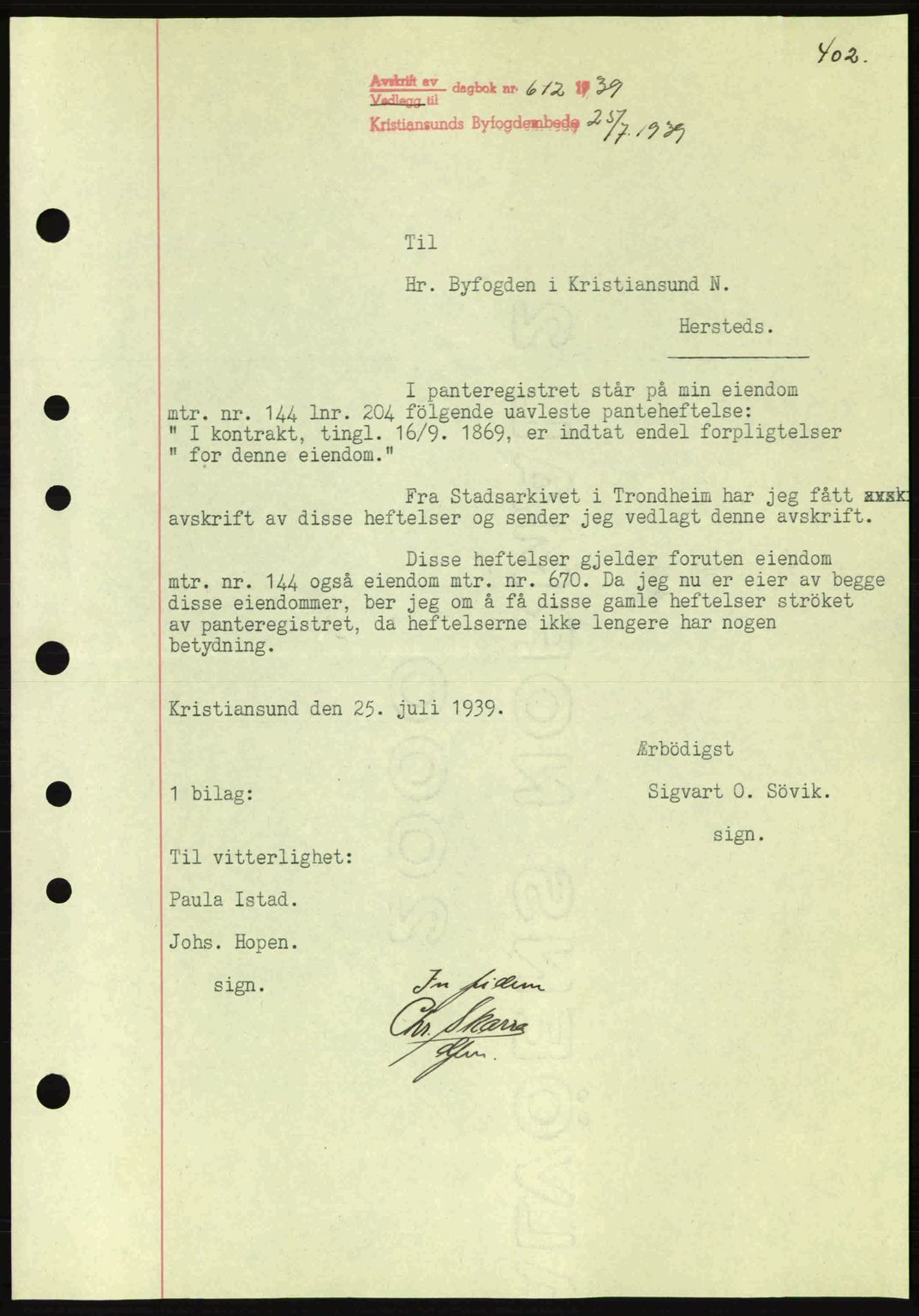 Kristiansund byfogd, SAT/A-4587/A/27: Mortgage book no. 31, 1938-1939, Diary no: : 612/1939