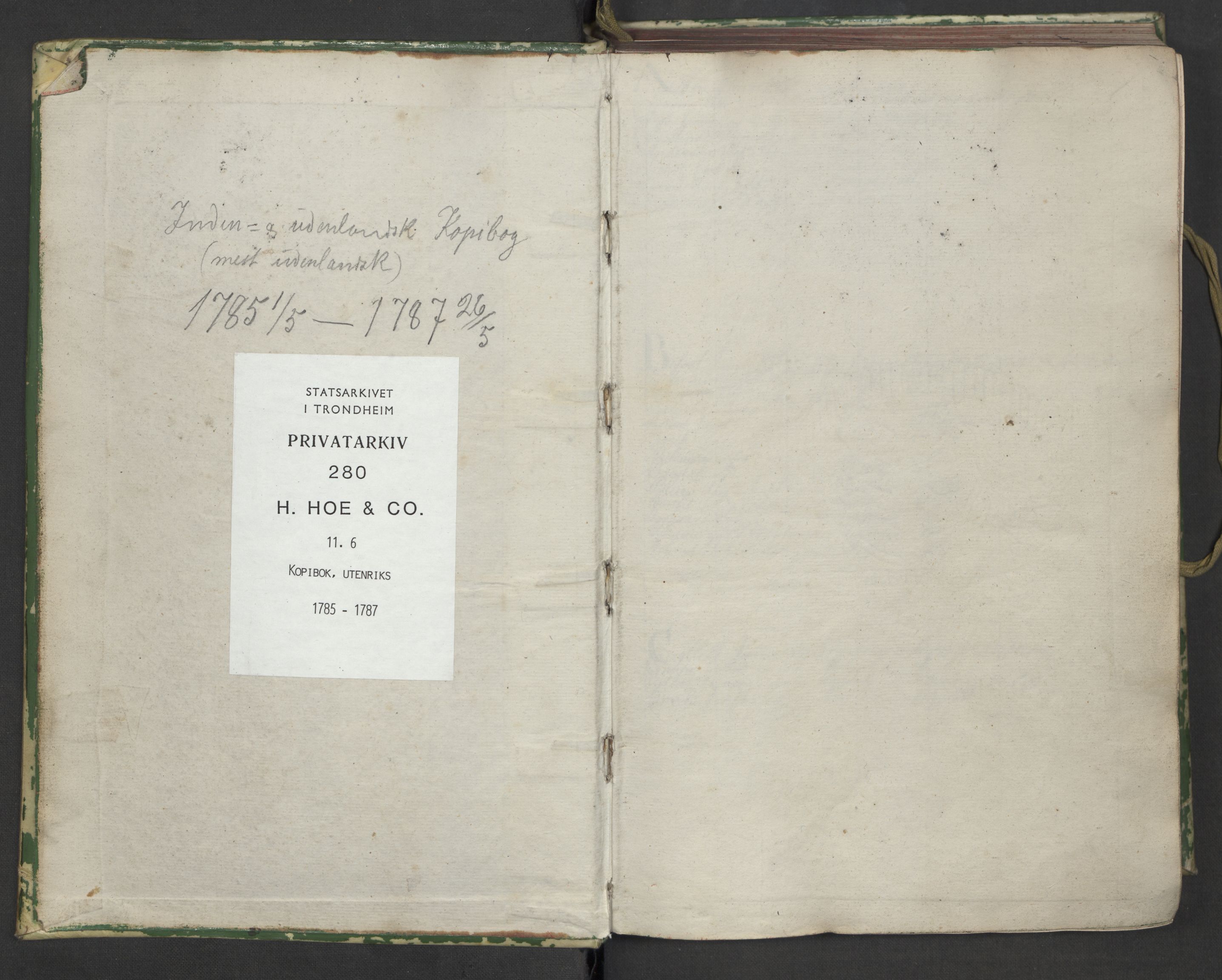 Hoë, Herman & Co, SAT/PA-0280/11/L0006: Kopibok, utenriks, 1785-1787