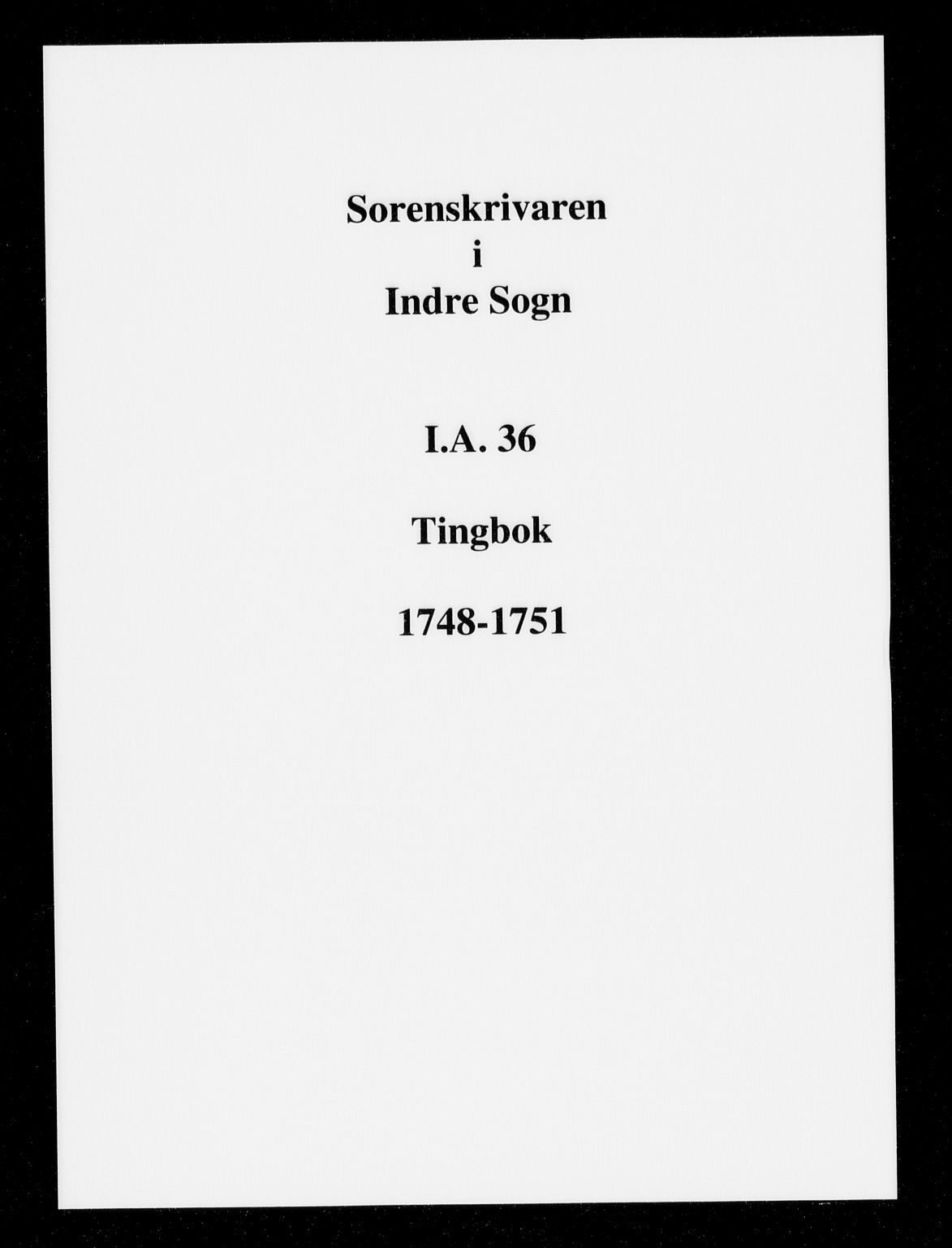 Indre Sogn tingrett, SAB/A-3301/1/F/Fa/L0036: Tingbok 36, 1748-1751