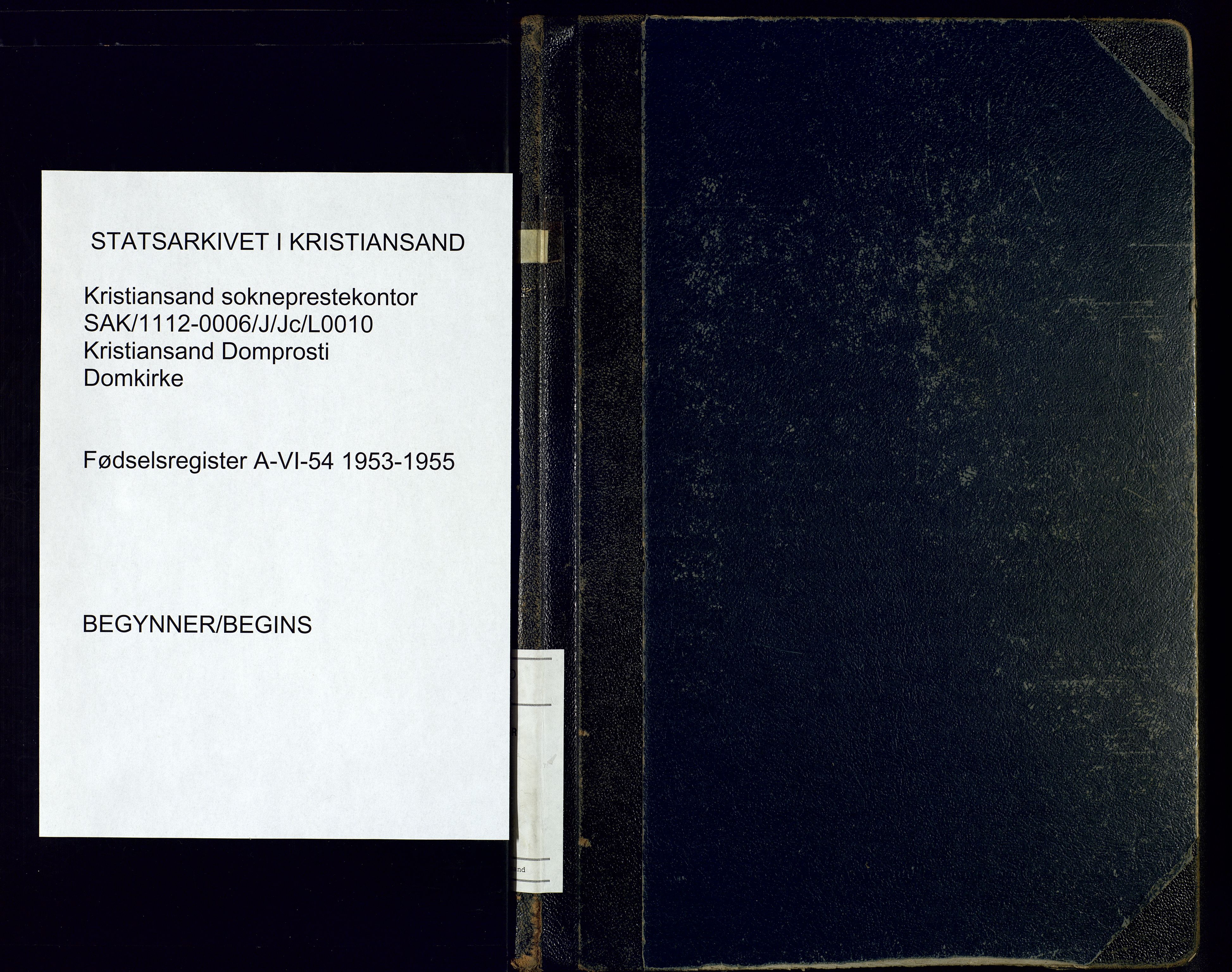 Kristiansand domprosti, SAK/1112-0006/J/Jc/L0010: Birth register no. A-VI-54, 1953-1955