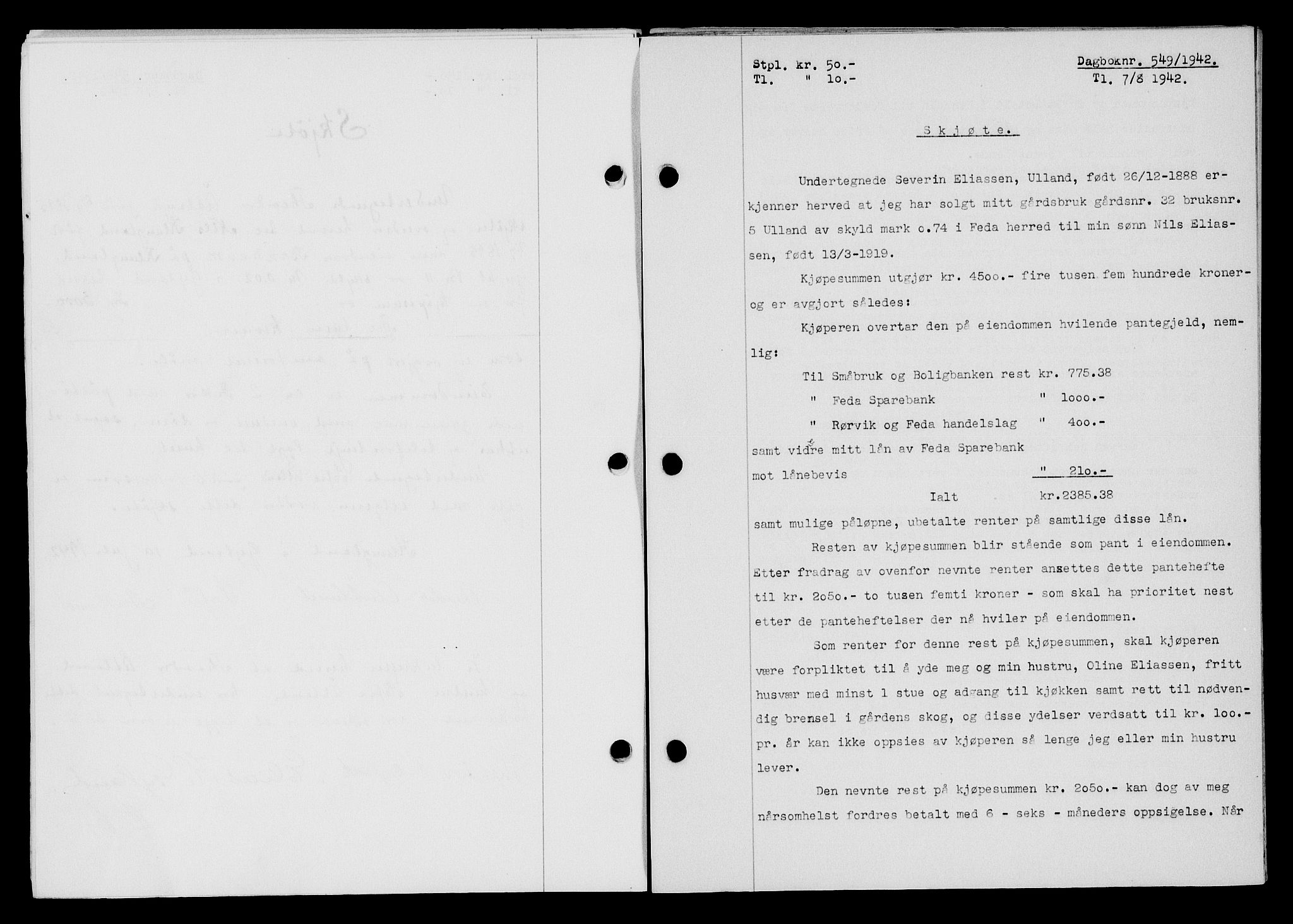 Flekkefjord sorenskriveri, SAK/1221-0001/G/Gb/Gba/L0057: Mortgage book no. A-5, 1941-1942, Diary no: : 549/1942