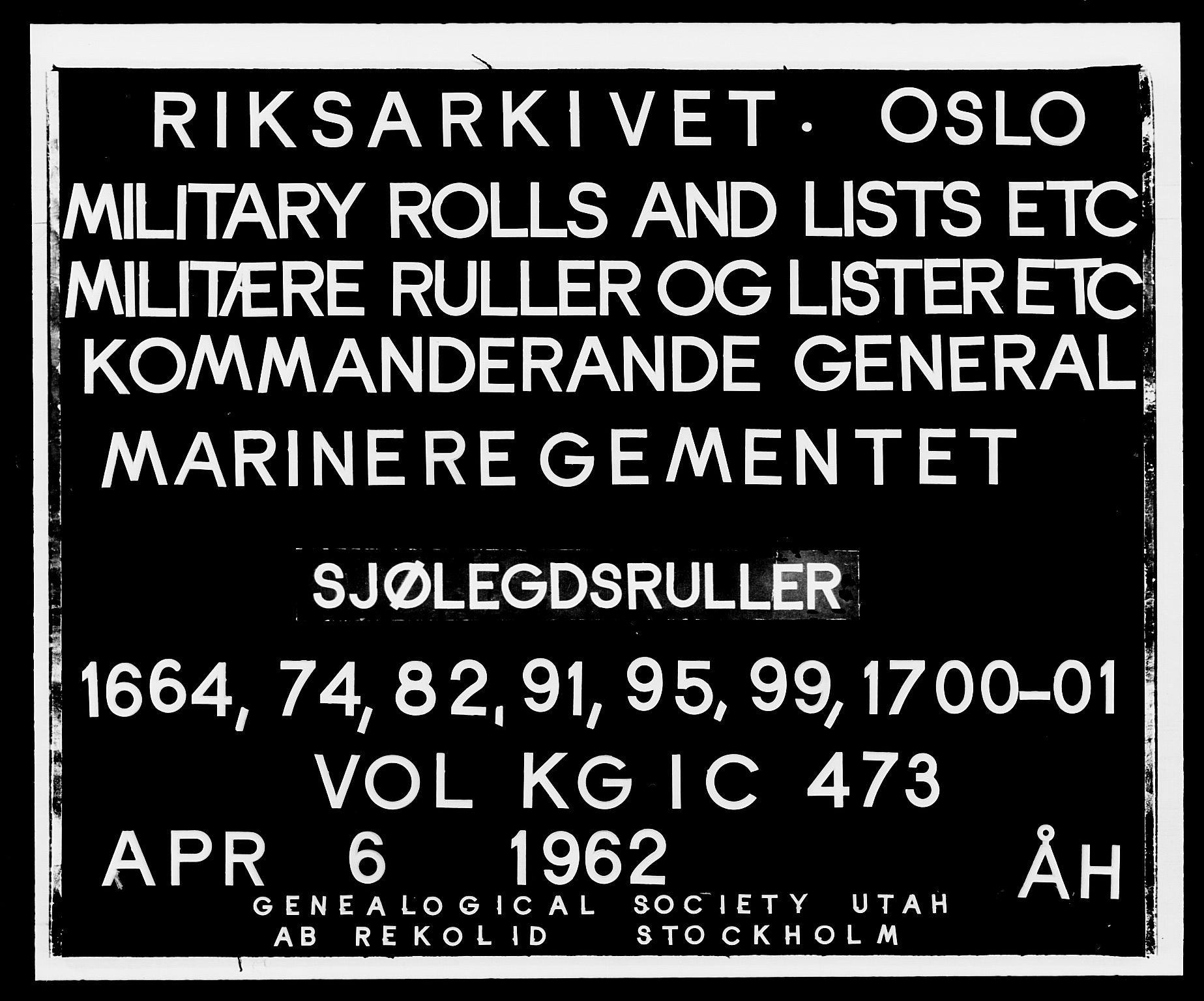 Kommanderende general (KG I) med Det norske krigsdirektorium, AV/RA-EA-5419/E/Ea/L0473: Marineregimentet, 1664-1701, p. 2