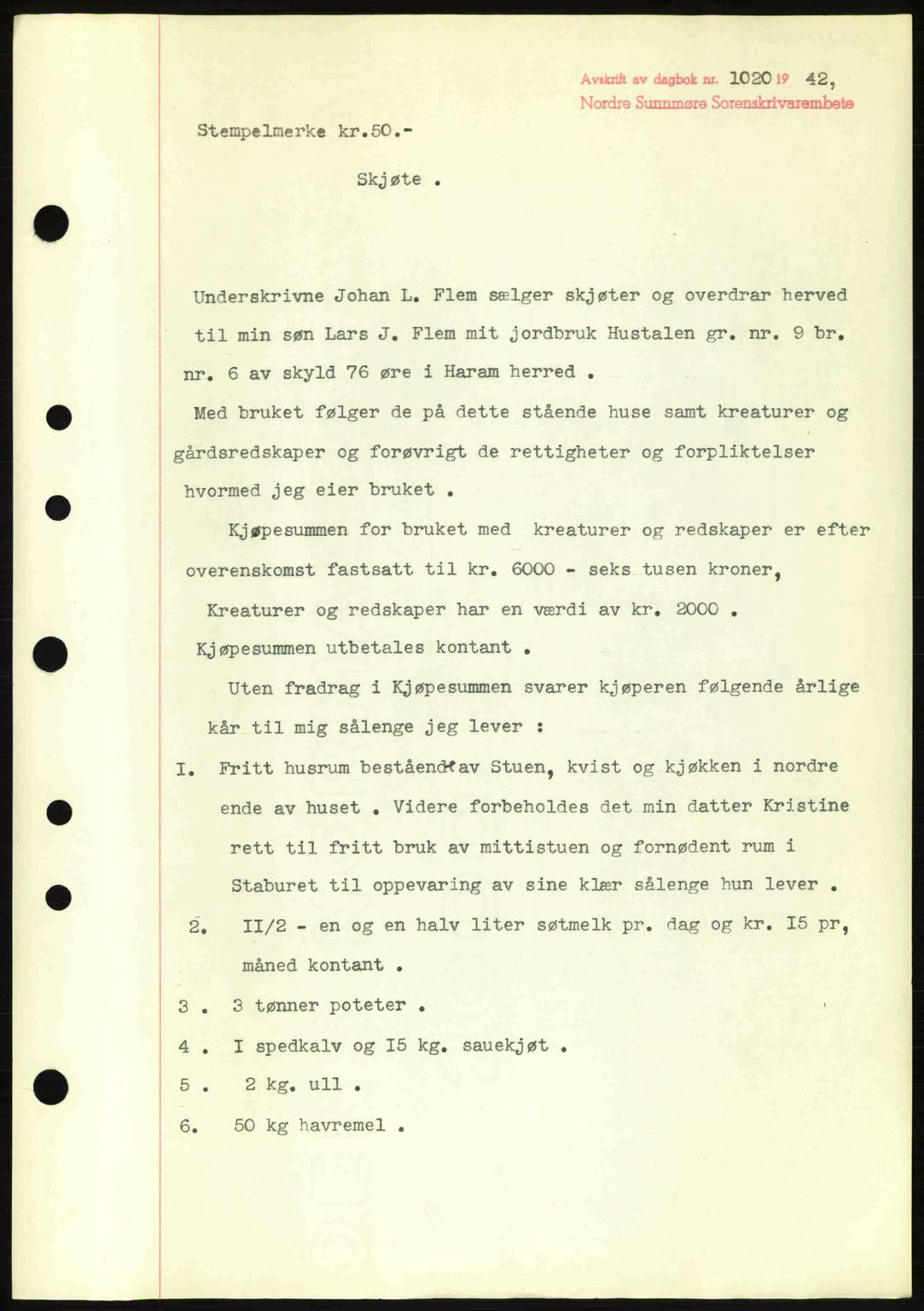 Nordre Sunnmøre sorenskriveri, AV/SAT-A-0006/1/2/2C/2Ca: Mortgage book no. A13, 1942-1942, Diary no: : 1020/1942