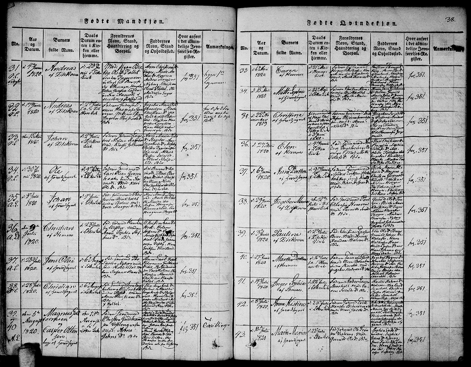 Høland prestekontor Kirkebøker, AV/SAO-A-10346a/F/Fa/L0007: Parish register (official) no. I 7, 1814-1827, p. 38