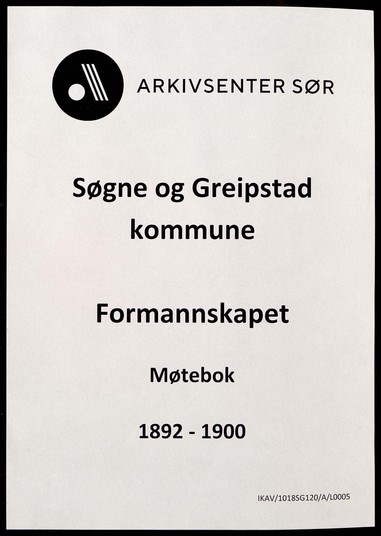 Søgne og Greipstad kommune - Formannskapet, ARKSOR/1018SG120/A/L0005: Møtebok (d), 1892-1900