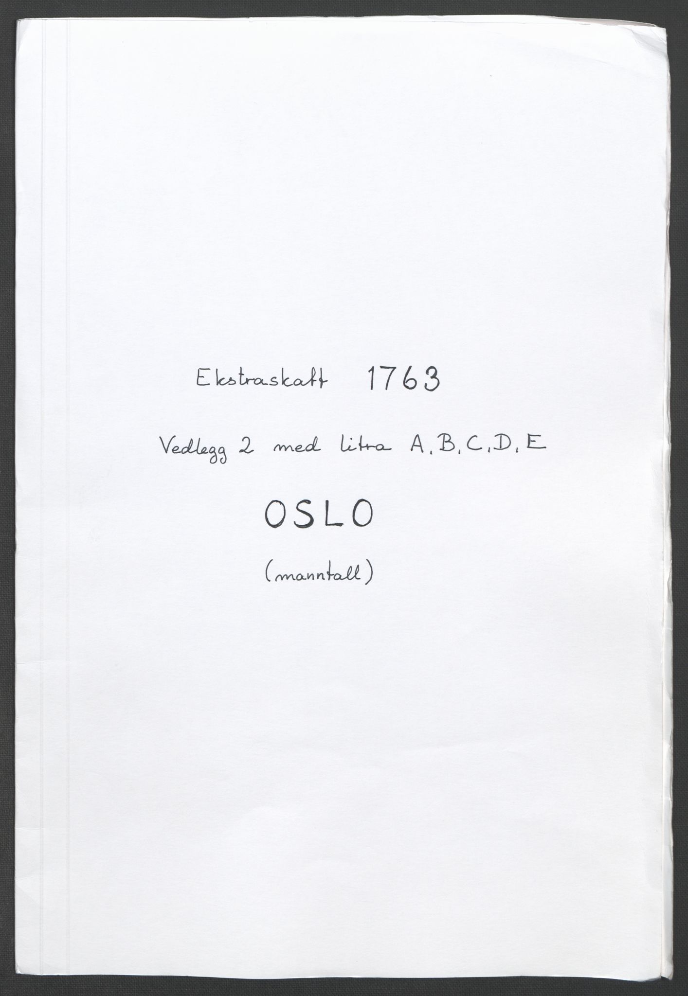 Rentekammeret inntil 1814, Reviderte regnskaper, Fogderegnskap, RA/EA-4092/R10/L0559: Ekstraskatten Aker og Follo, 1763, p. 139