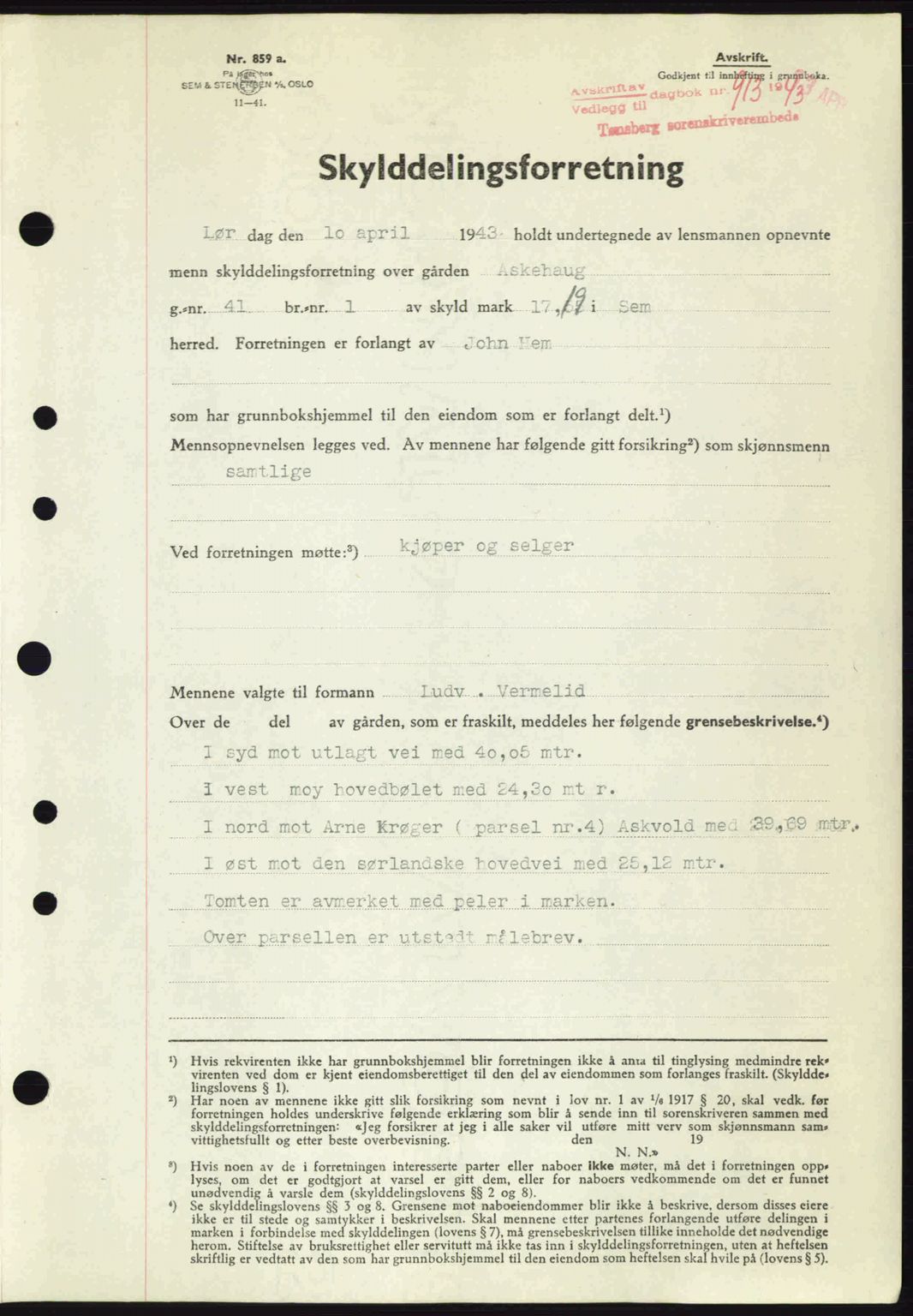 Jarlsberg sorenskriveri, SAKO/A-131/G/Ga/Gaa/L0013: Mortgage book no. A-13, 1942-1943, Diary no: : 913/1943