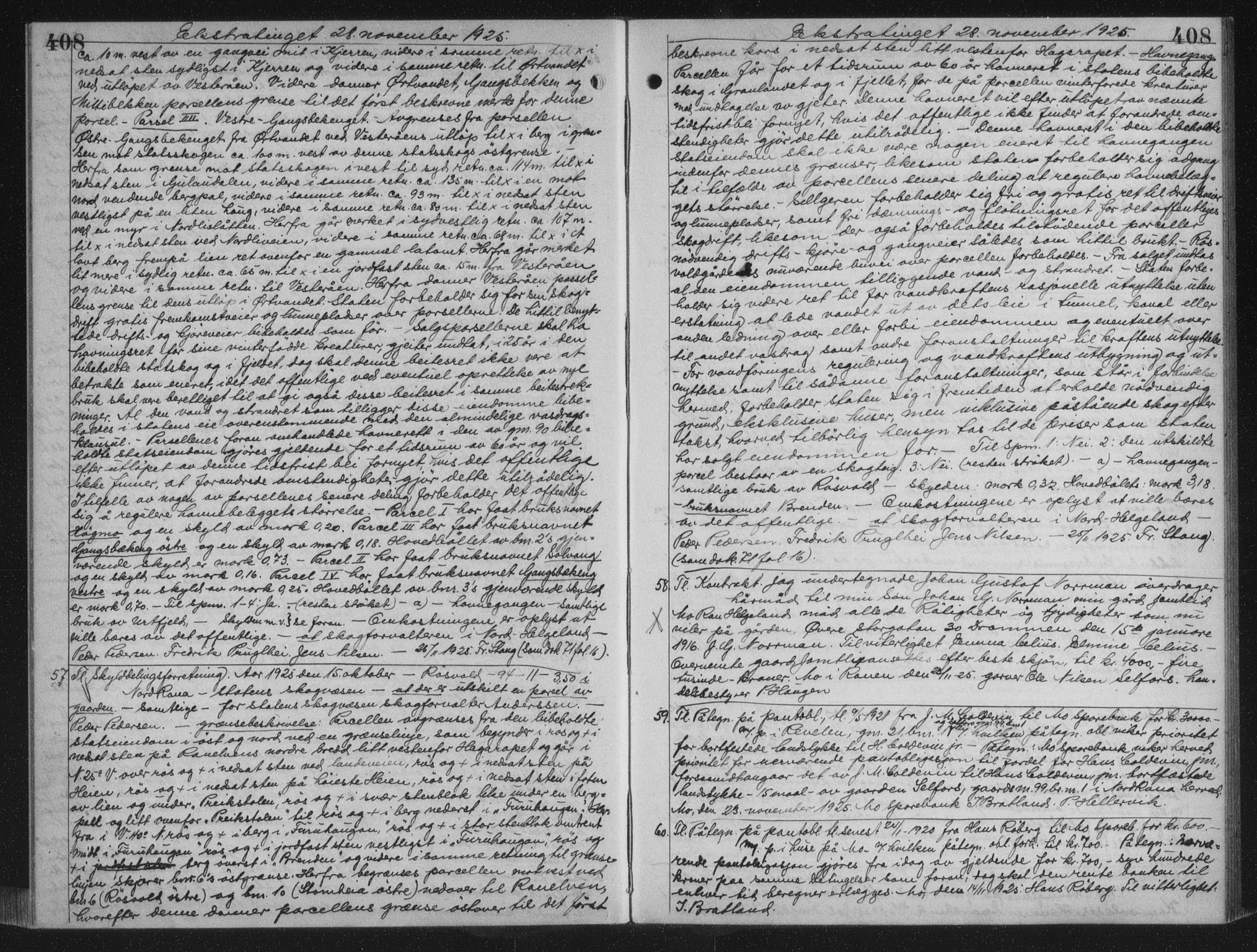 Rana sorenskriveri , AV/SAT-A-1108/1/2/2C/L0018: Mortgage book no. 18, 1923-1928, p. 408, Deed date: 28.11.1925