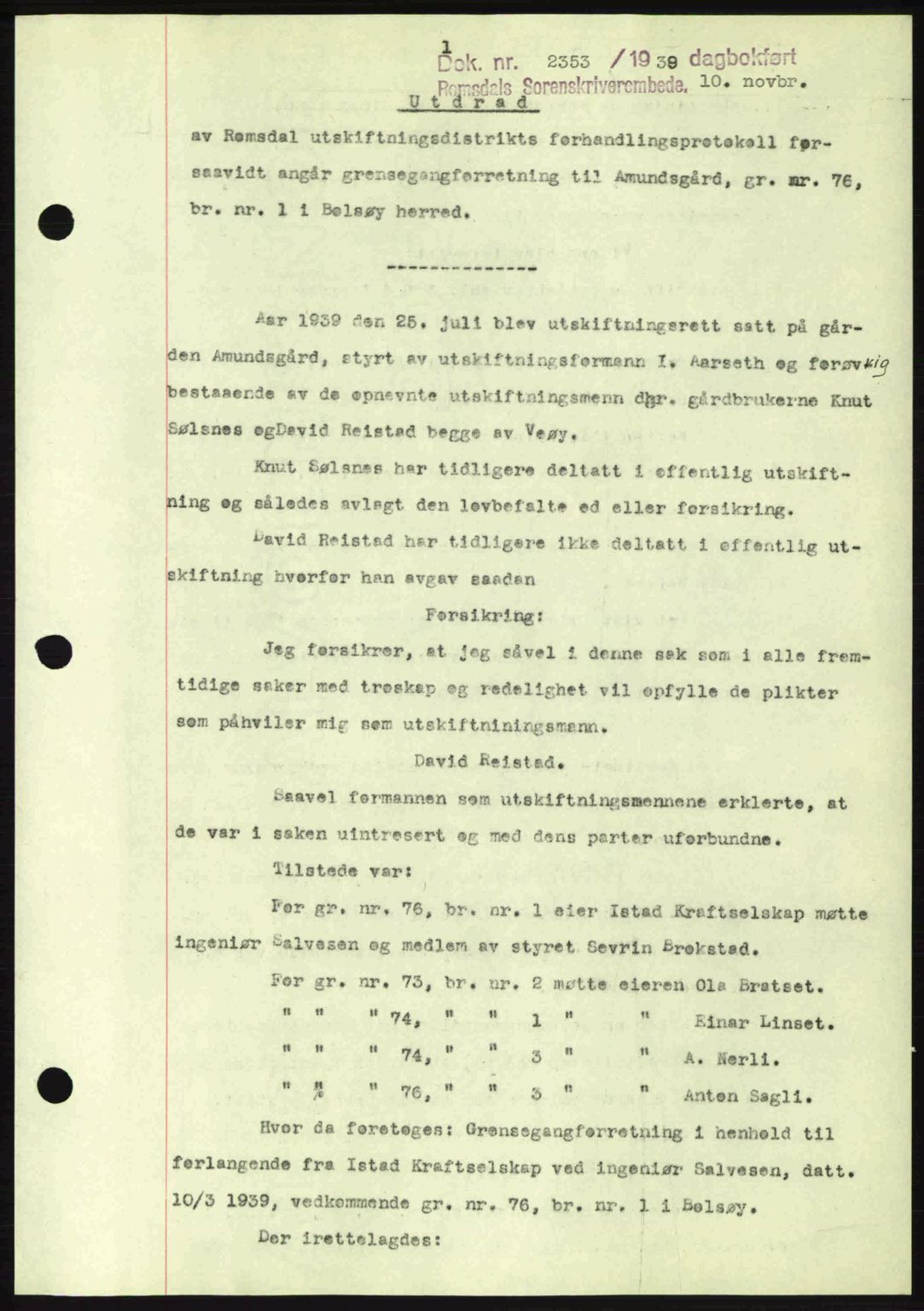 Romsdal sorenskriveri, AV/SAT-A-4149/1/2/2C: Mortgage book no. A7, 1939-1939, Diary no: : 2353/1939