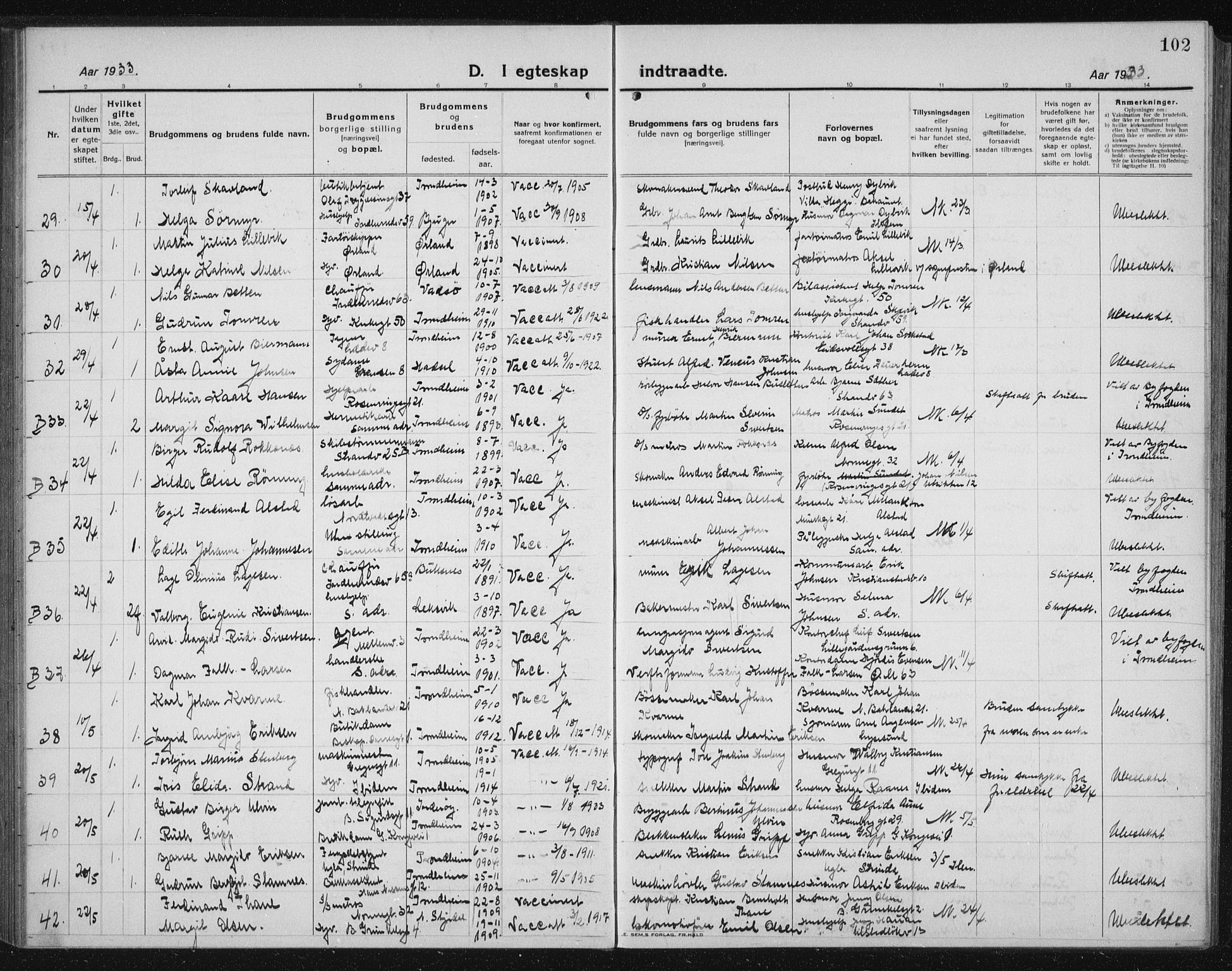 Ministerialprotokoller, klokkerbøker og fødselsregistre - Sør-Trøndelag, AV/SAT-A-1456/605/L0260: Parish register (copy) no. 605C07, 1922-1942, p. 102