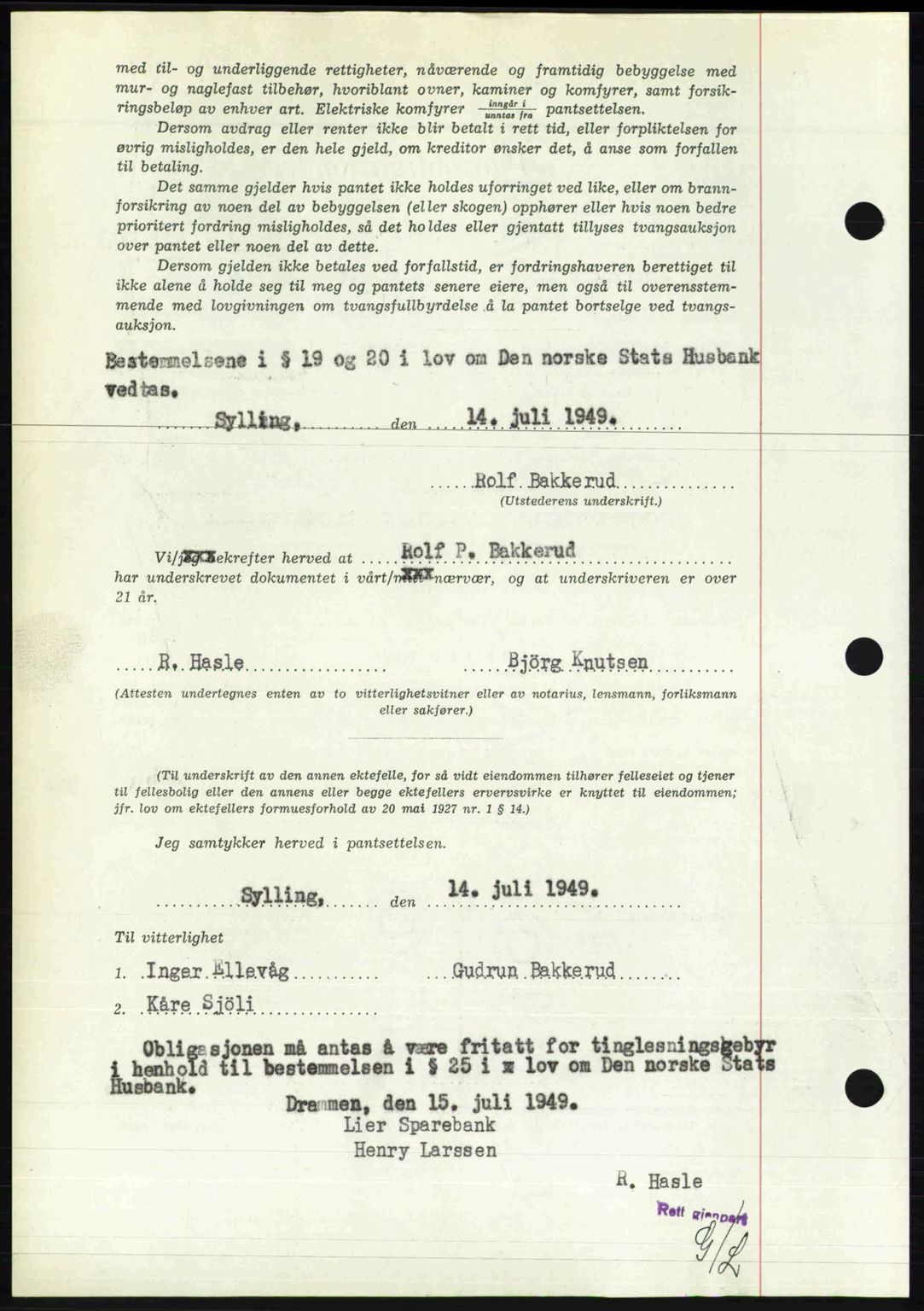 Lier, Røyken og Hurum sorenskriveri, SAKO/A-89/G/Ga/Gab/L0101: Mortgage book no. 101, 1949-1949, Diary no: : 1993/1949