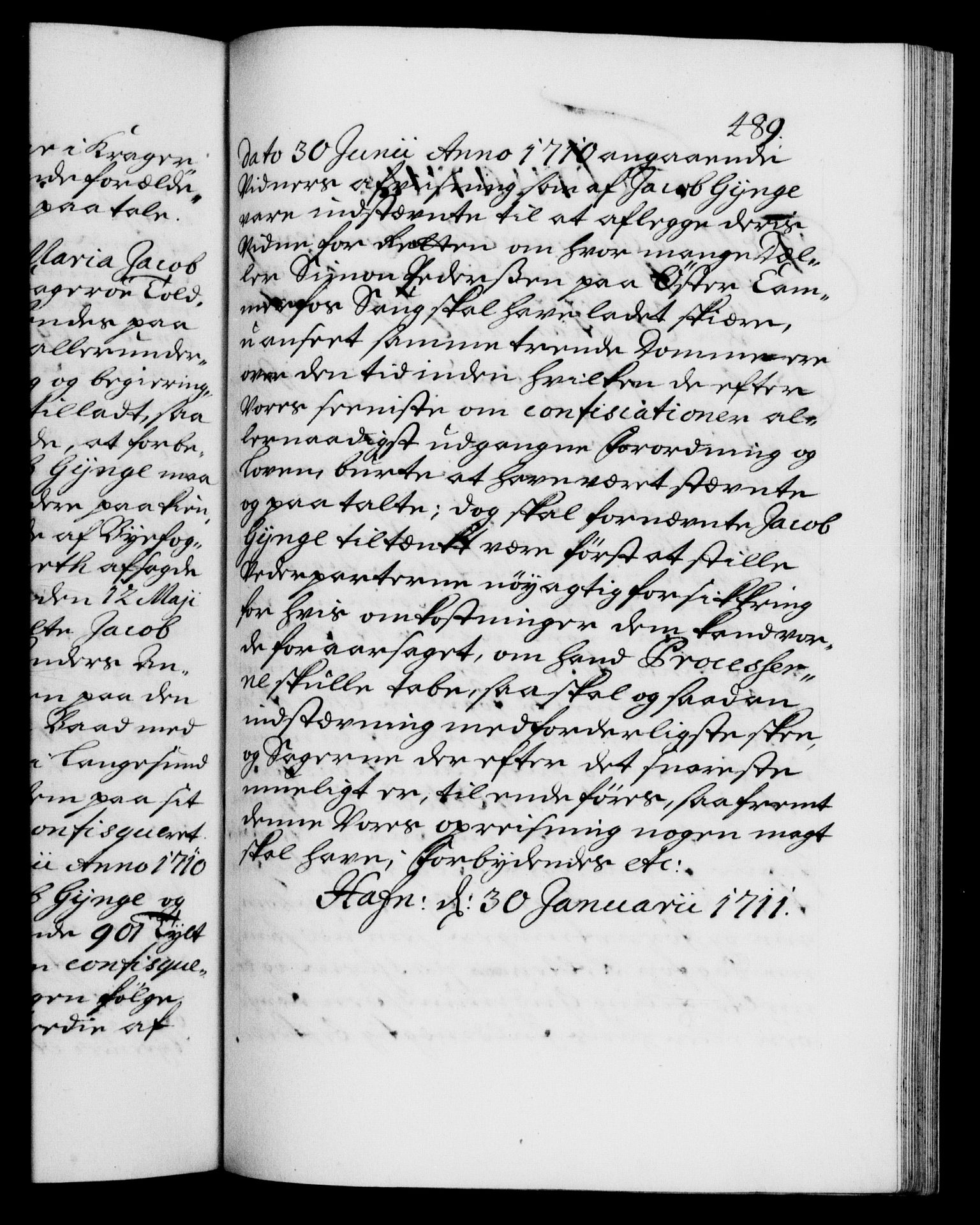Danske Kanselli 1572-1799, RA/EA-3023/F/Fc/Fca/Fcaa/L0020: Norske registre, 1708-1711, p. 489a