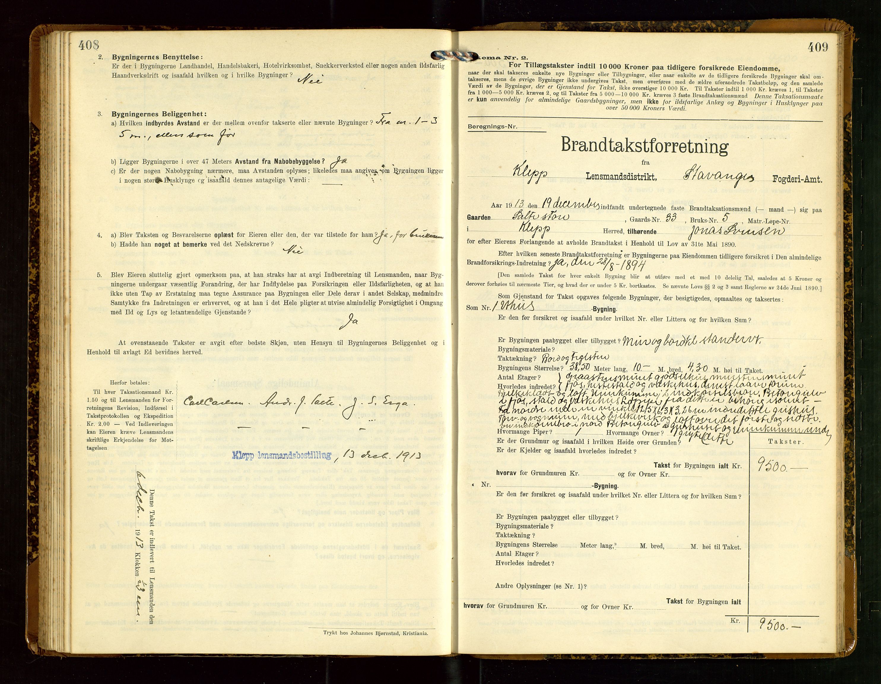 Klepp lensmannskontor, AV/SAST-A-100163/Goc/L0007: "Brandtaxationsprotokol" m/register, 1911-1915, p. 408-409