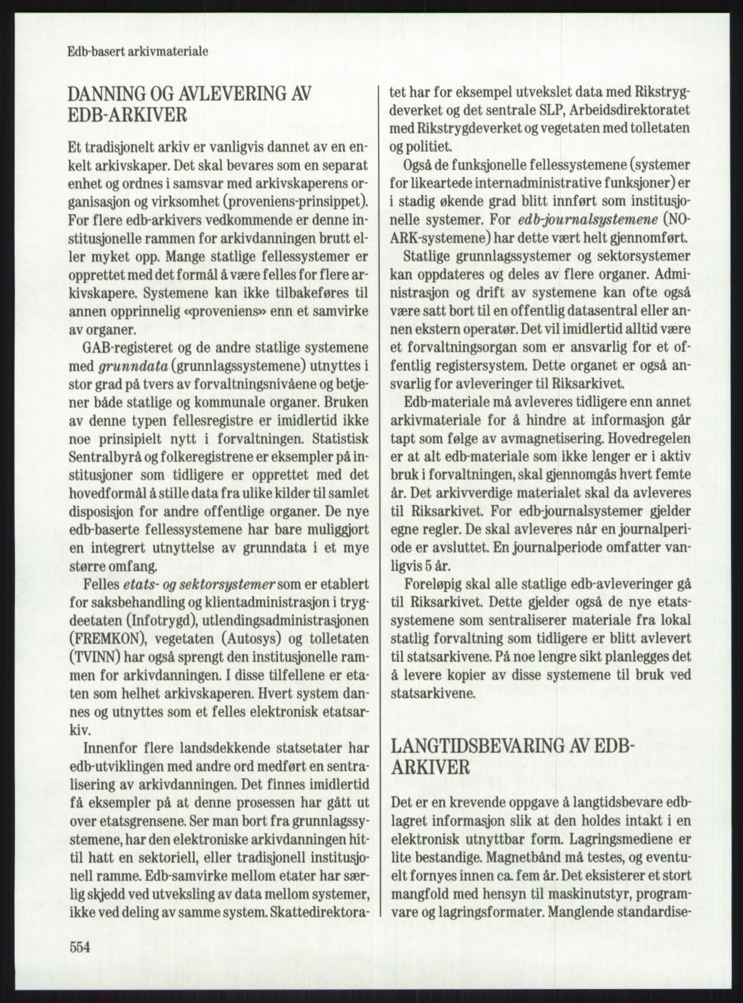 Publikasjoner utgitt av Arkivverket, PUBL/PUBL-001/A/0001: Knut Johannessen, Ole Kolsrud og Dag Mangset (red.): Håndbok for Riksarkivet (1992), 1992, p. 554