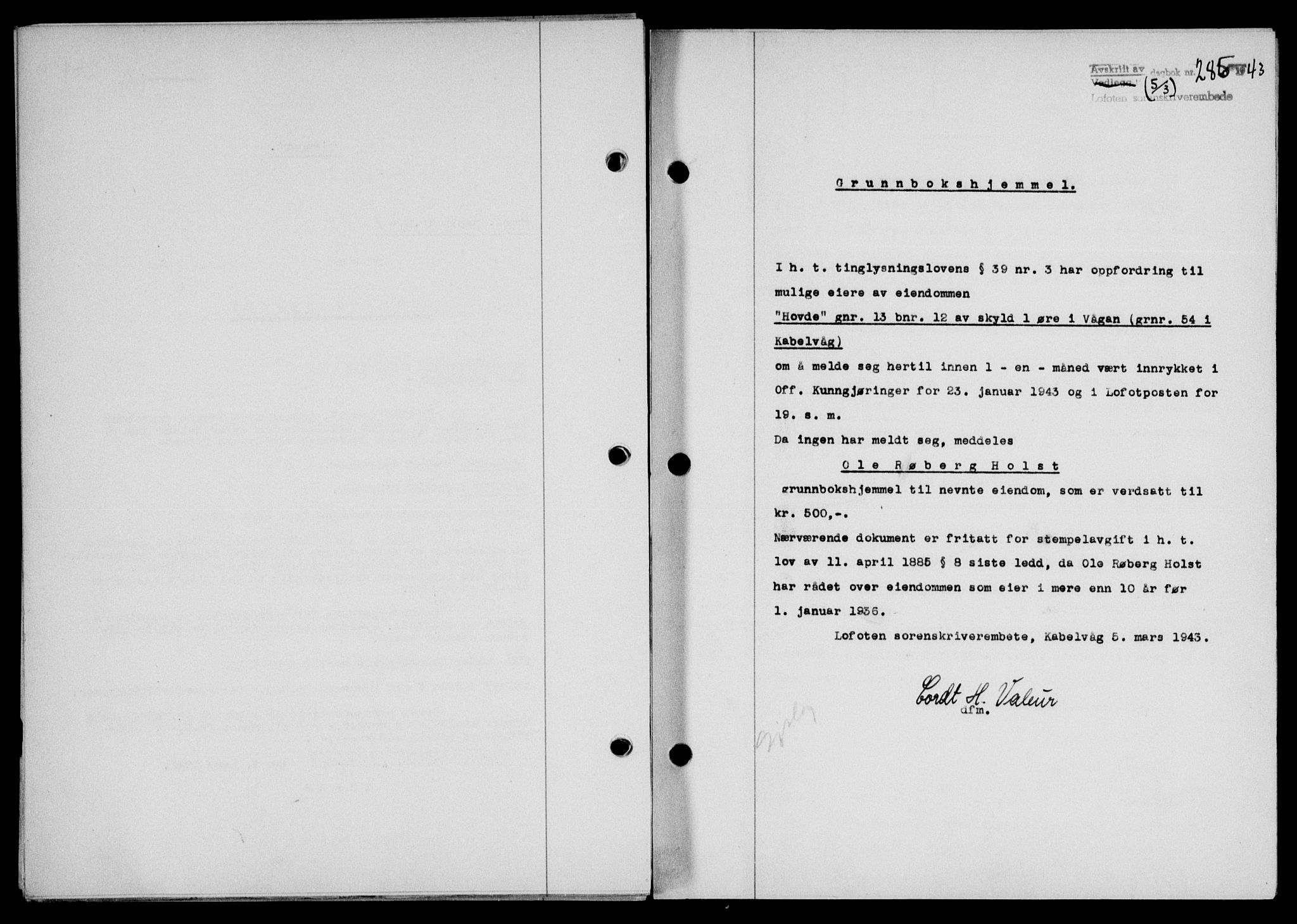 Lofoten sorenskriveri, SAT/A-0017/1/2/2C/L0011a: Mortgage book no. 11a, 1943-1943, Diary no: : 285/1943