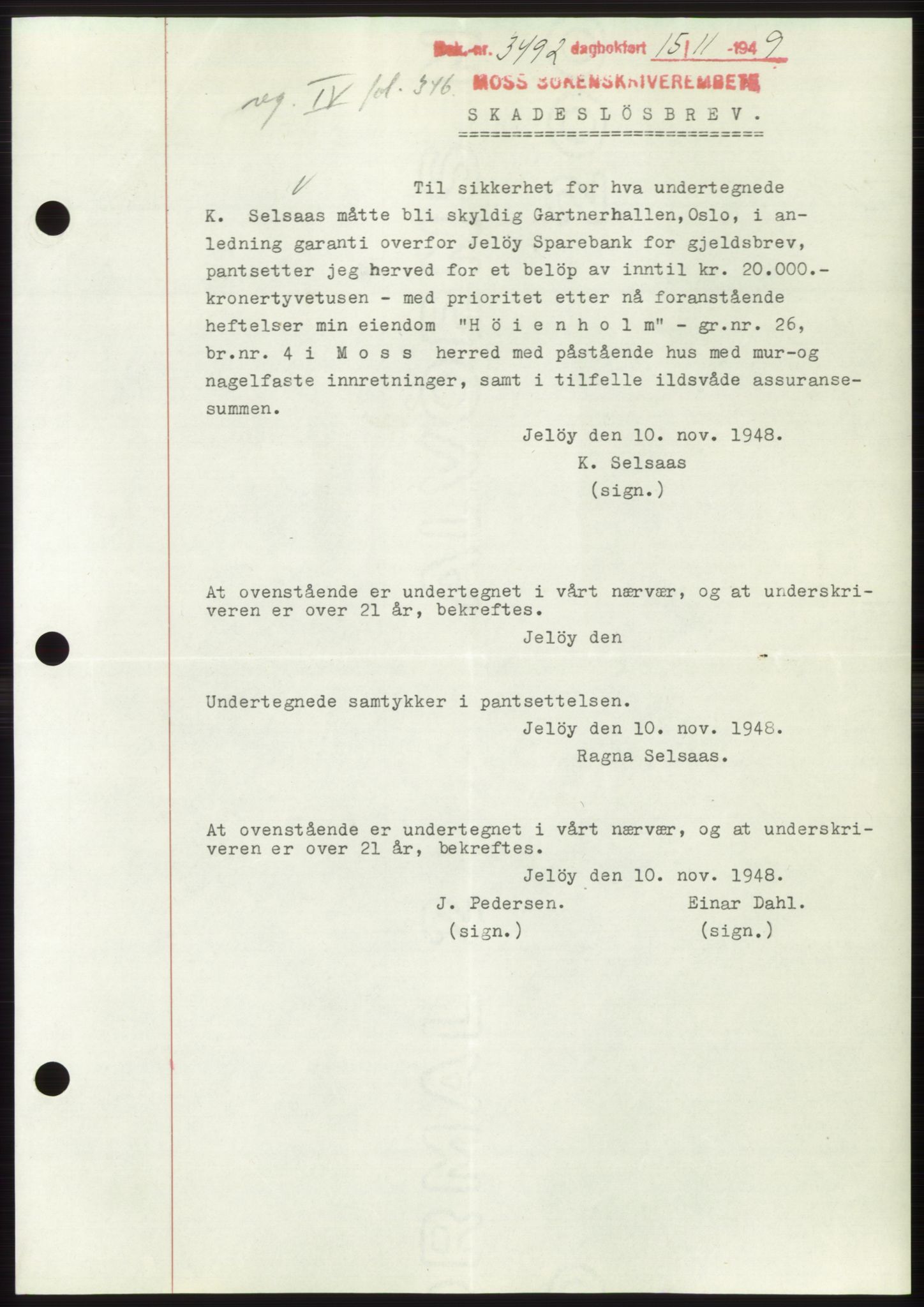 Moss sorenskriveri, SAO/A-10168: Mortgage book no. B23, 1949-1950, Diary no: : 3492/1949