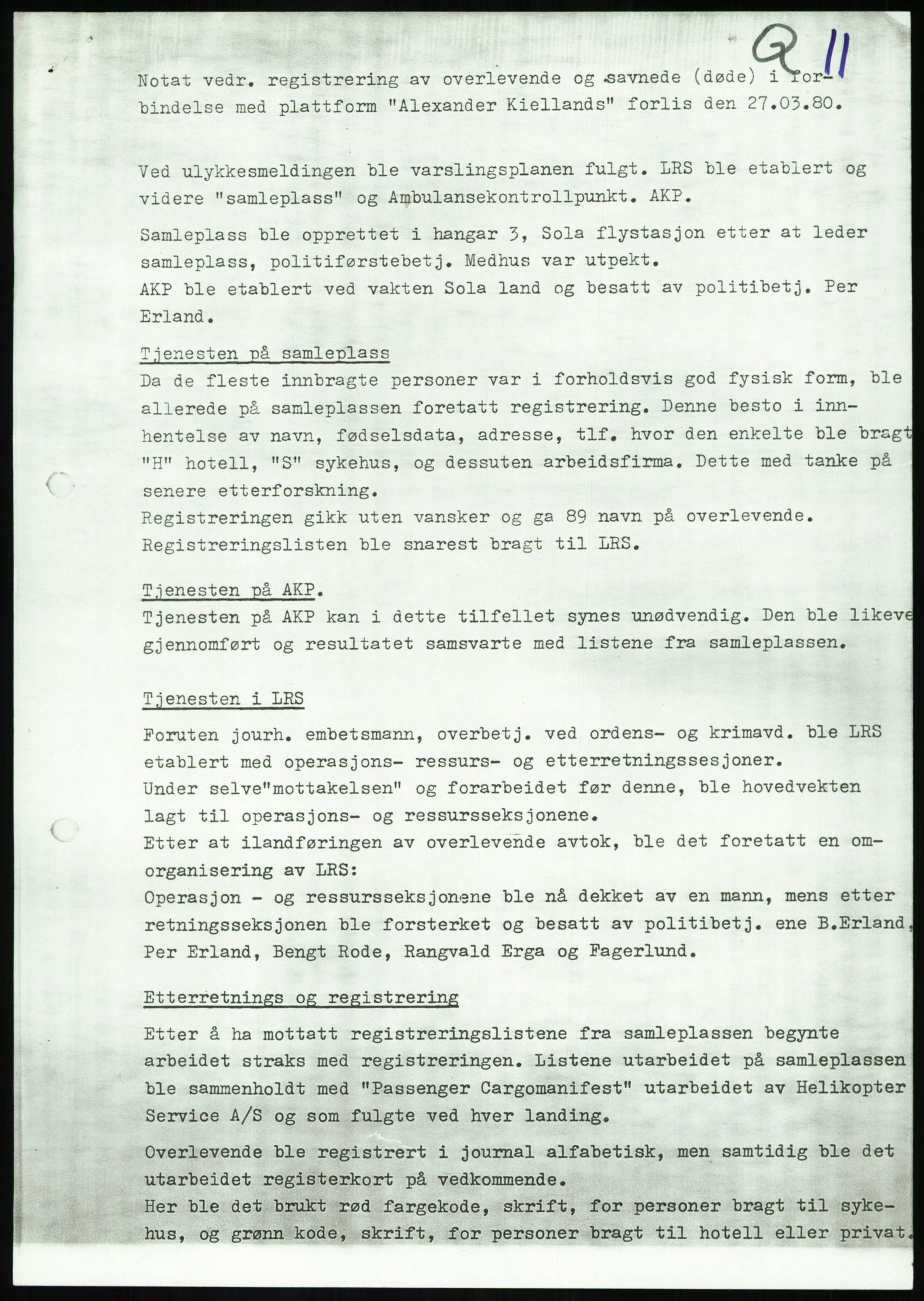 Justisdepartementet, Granskningskommisjonen ved Alexander Kielland-ulykken 27.3.1980, AV/RA-S-1165/D/L0017: P Hjelpefartøy (Doku.liste + P1-P6 av 6)/Q Hovedredningssentralen (Q0-Q27 av 27), 1980-1981, p. 308