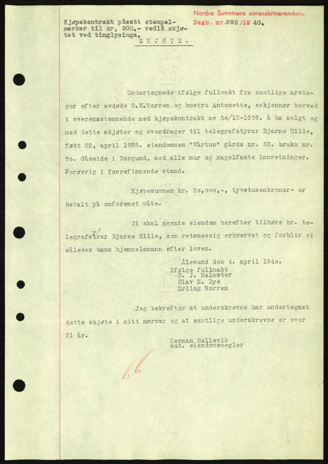 Nordre Sunnmøre sorenskriveri, AV/SAT-A-0006/1/2/2C/2Ca: Mortgage book no. A9, 1940-1940, Diary no: : 692/1940